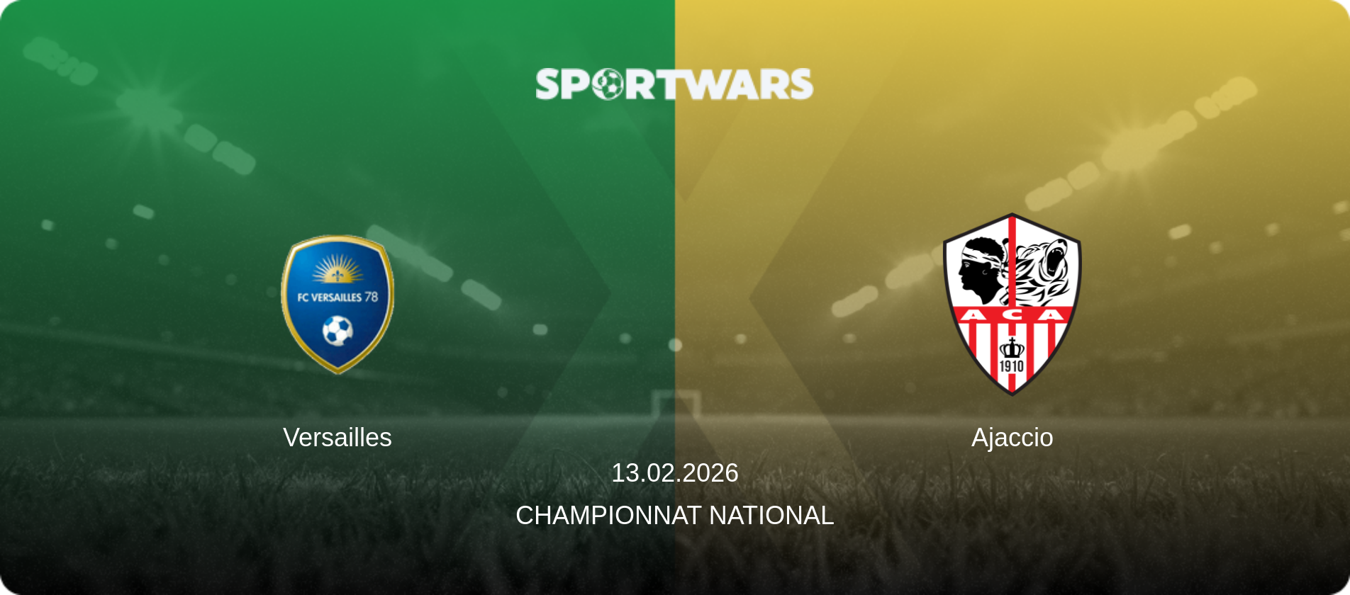 Versailles — Ajaccio, 13.02.2026 — Championnat National (match preview)