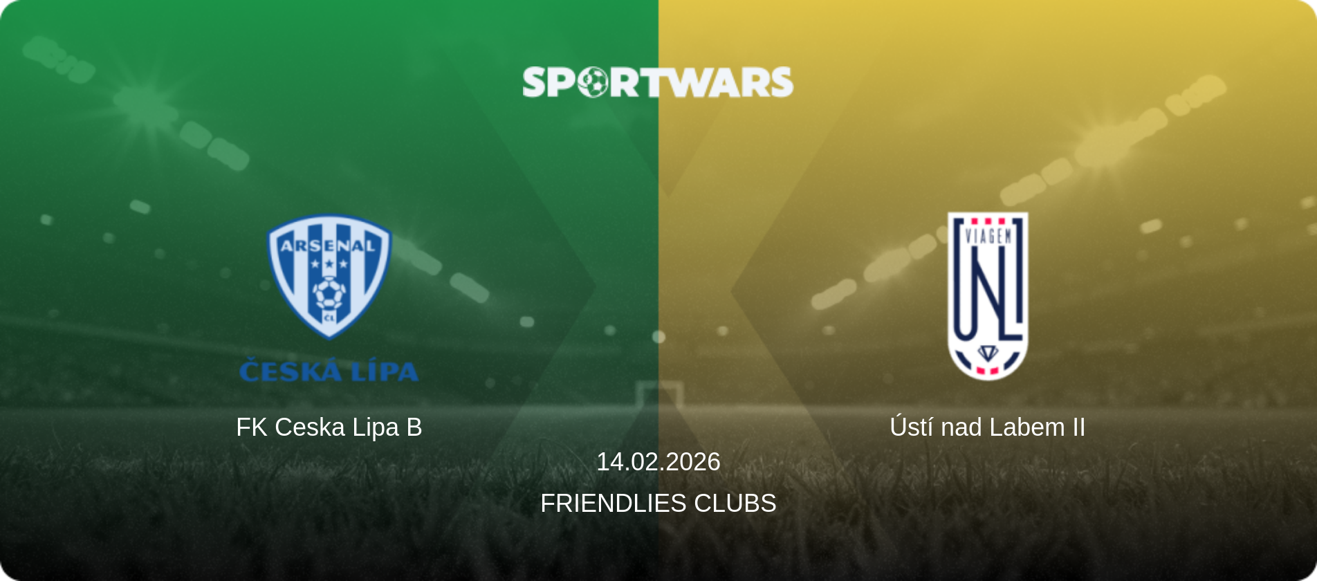 FK Ceska Lipa B — Ústí nad Labem II, 14.02.2026 — Friendlies Clubs (match preview)