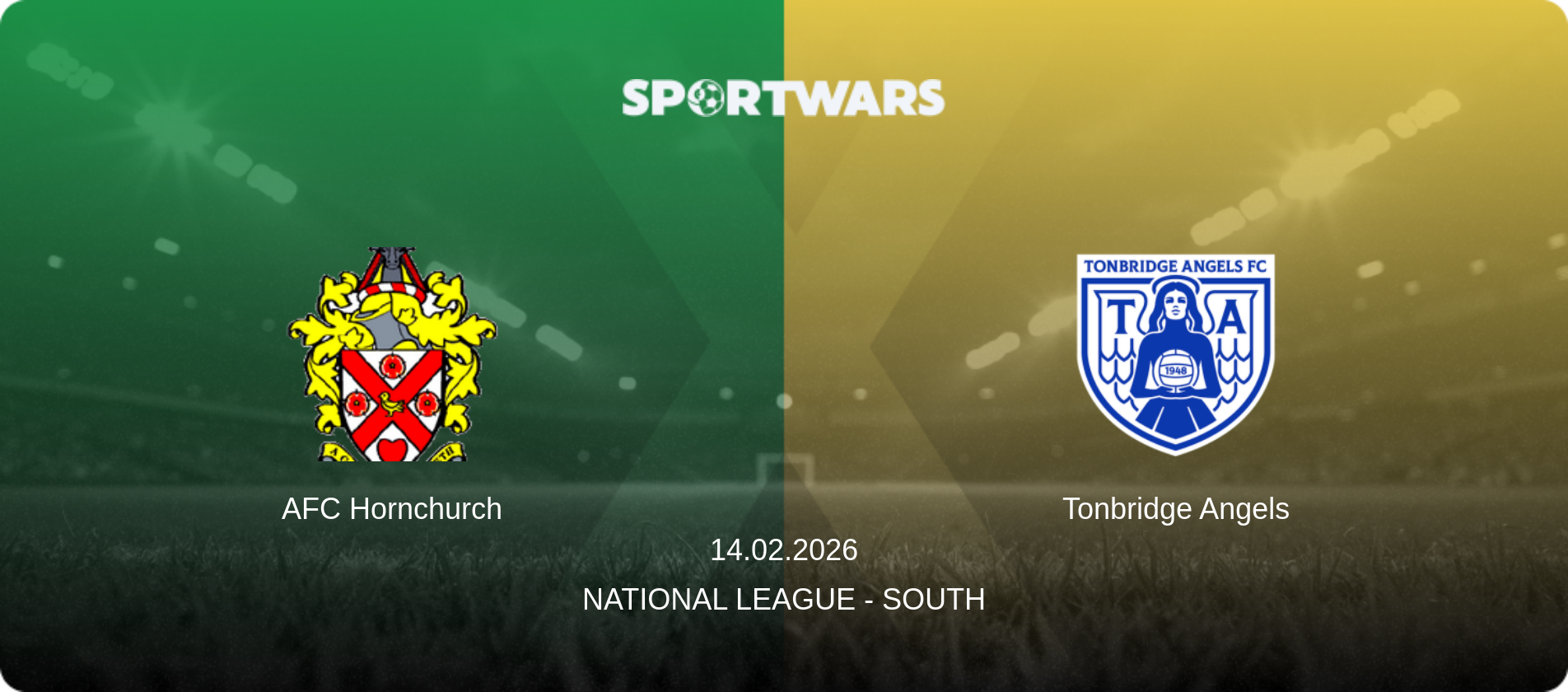 AFC Hornchurch — Tonbridge Angels, 14.02.2026 — National League - South (match preview)