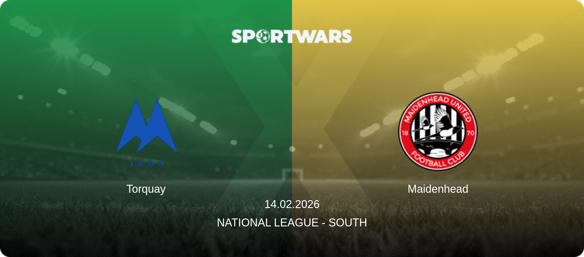 Torquay — Maidenhead, 14.02.2026 — National League - South (match preview)