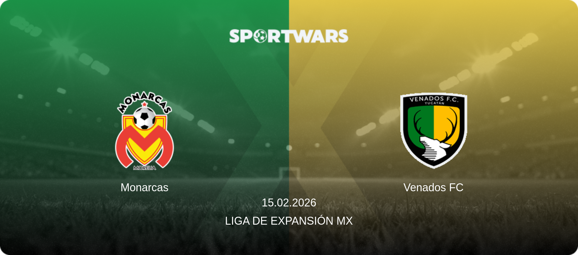 Monarcas — Venados FC, 15.02.2026 — Liga de Expansión MX (match preview)