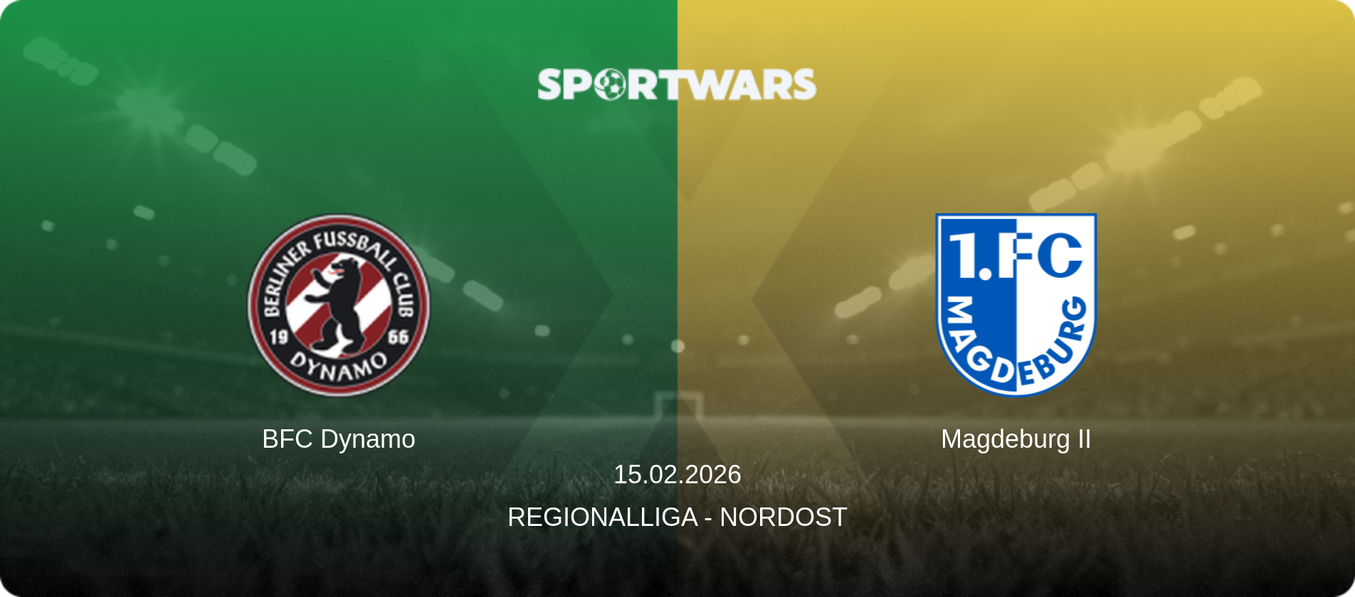 BFC Dynamo — Magdeburg II, 15.02.2026 — Regionalliga - Nordost (match preview)