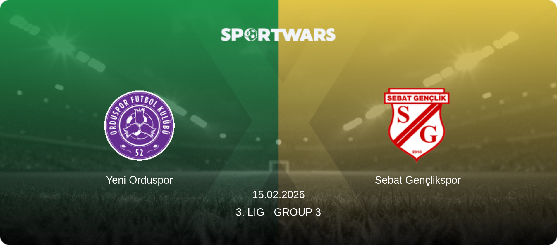 Yeni Orduspor — Sebat Gençlikspor, 15.02.2026 — 3. Lig - Group 3 (match preview)