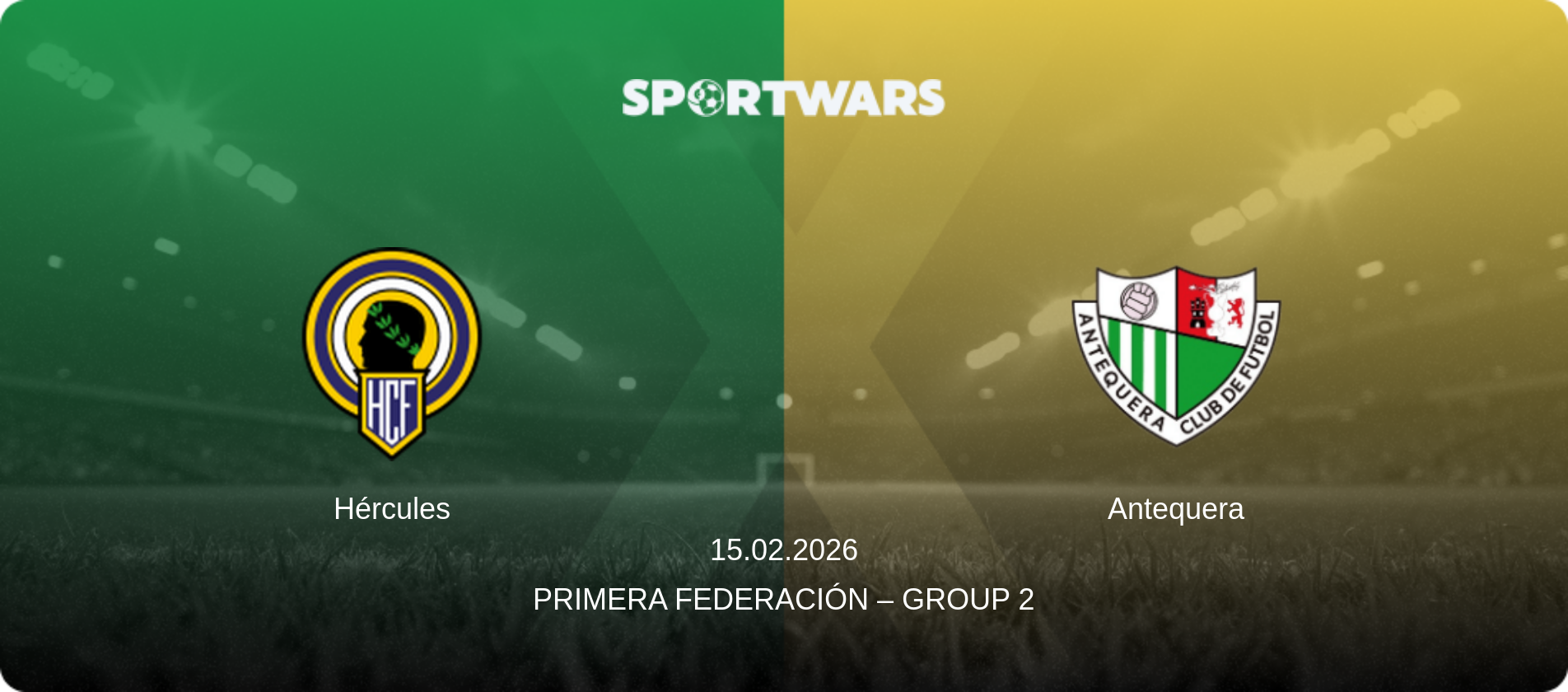 Hércules — Antequera, 15.02.2026 — Primera Federación – Group 2 (match preview)