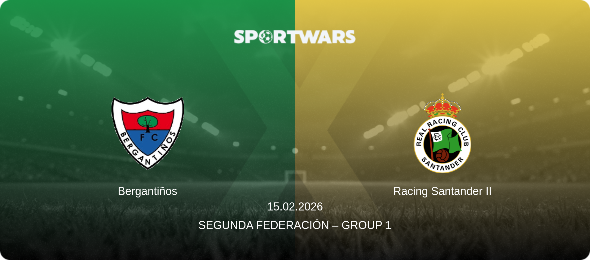 Bergantiños — Racing Santander II, 15.02.2026 — Segunda Federación – Group 1 (match preview)