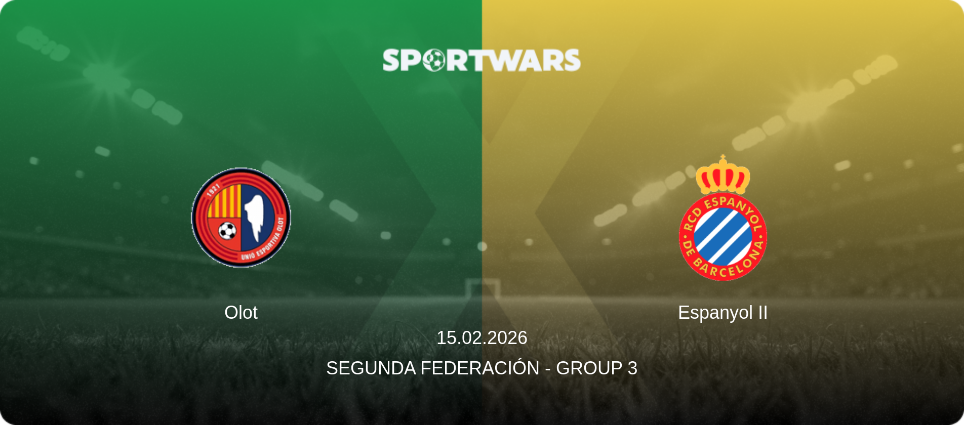 Olot — Espanyol II, 15.02.2026 — Segunda Federación - Group 3 (match preview)