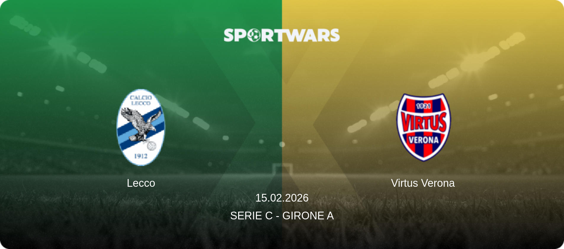 Lecco — Virtus Verona, 15.02.2026 — Serie C - Girone A (match preview)
