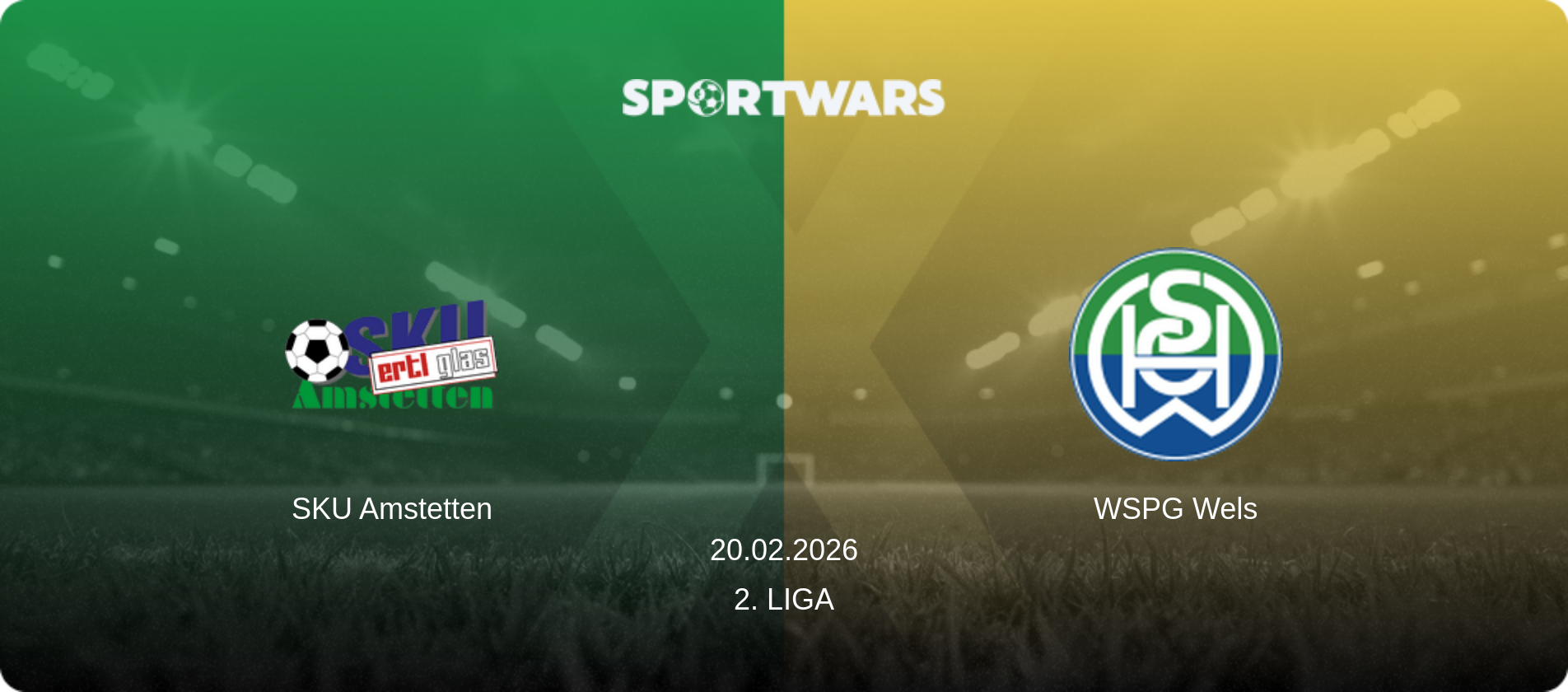 SKU Amstetten — WSPG Wels, 20.02.2026 — 2. Liga (match preview)