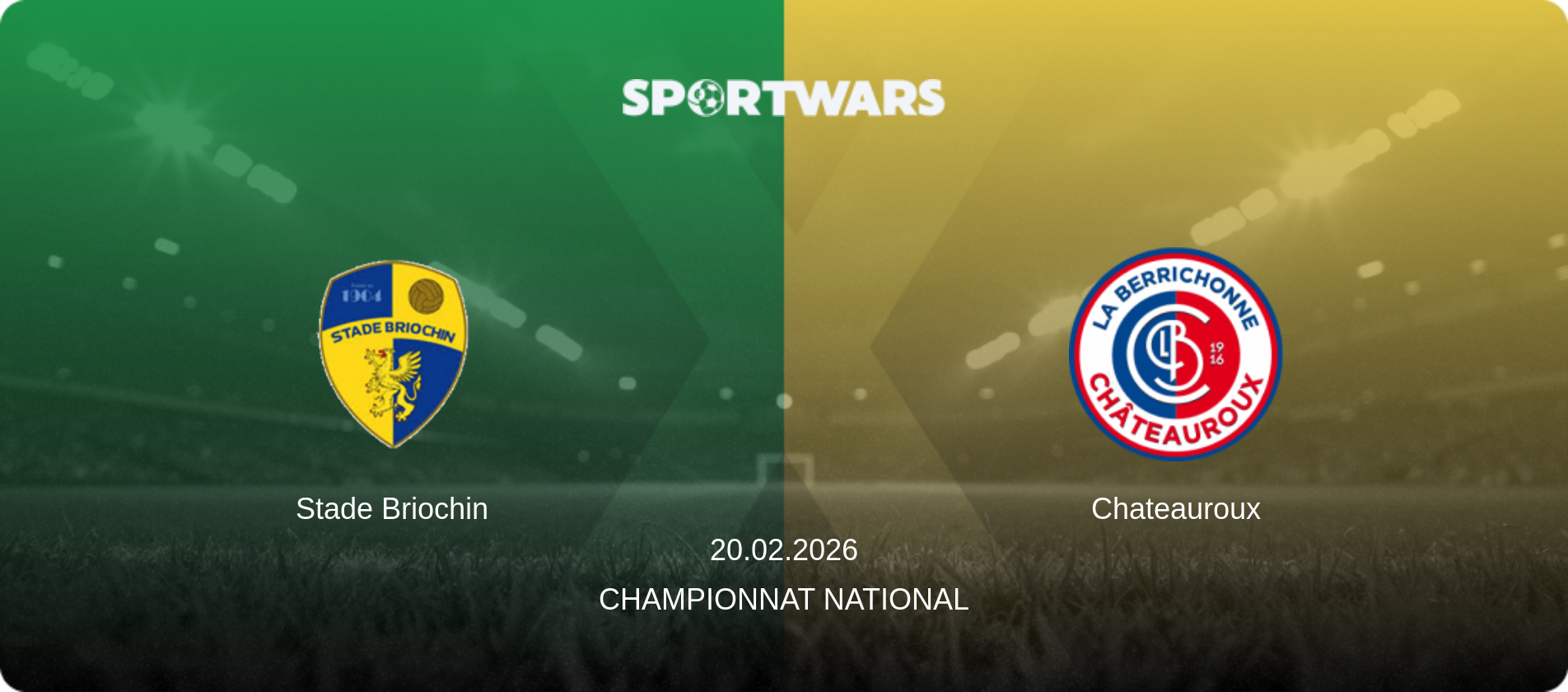 Stade Briochin — Chateauroux, 20.02.2026 — Championnat National (match preview)