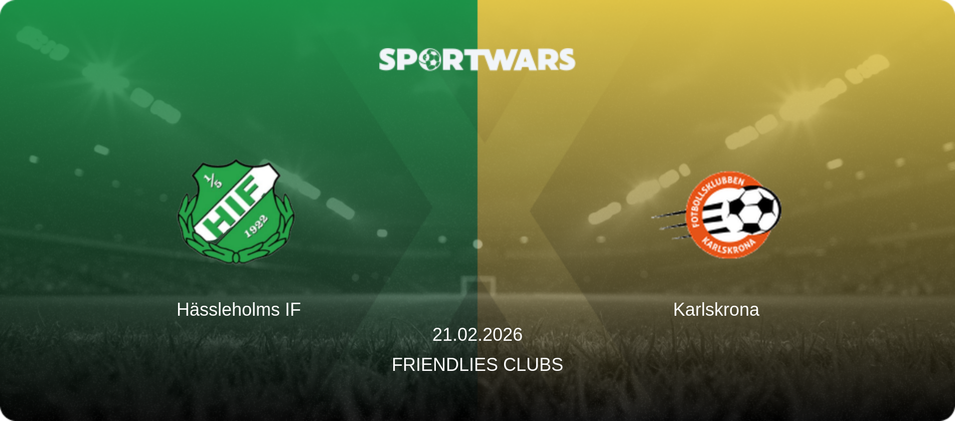 Hässleholms IF — Karlskrona, 21.02.2026 — Friendlies Clubs (match preview)