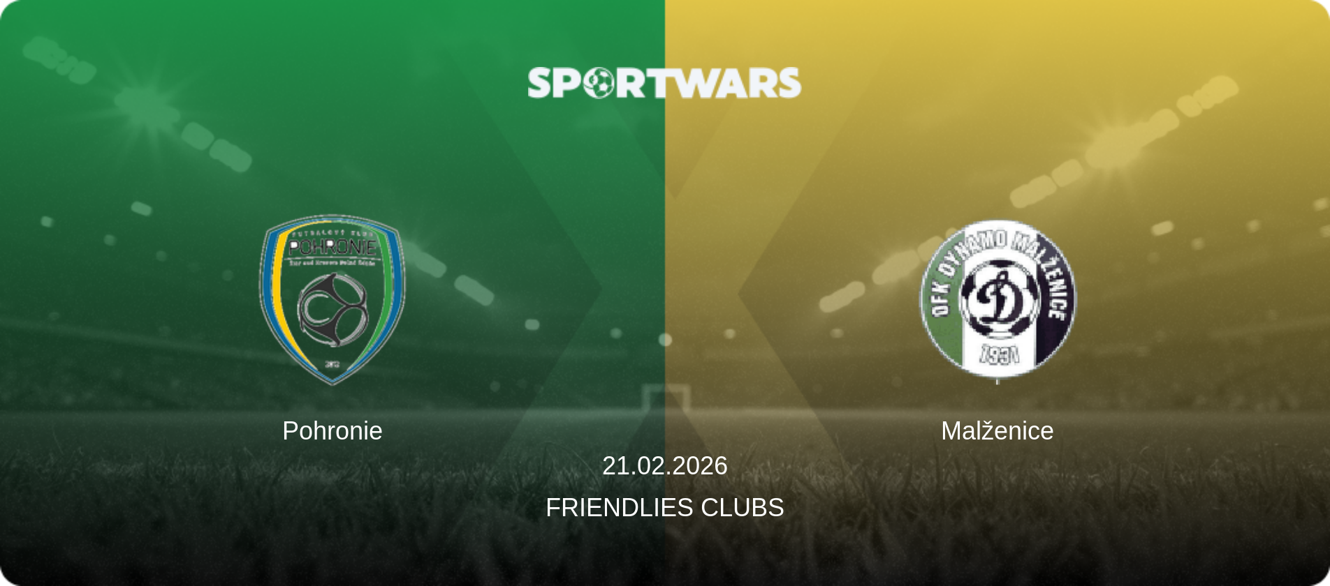 Pohronie — Malženice, 21.02.2026 — Friendlies Clubs (match preview)