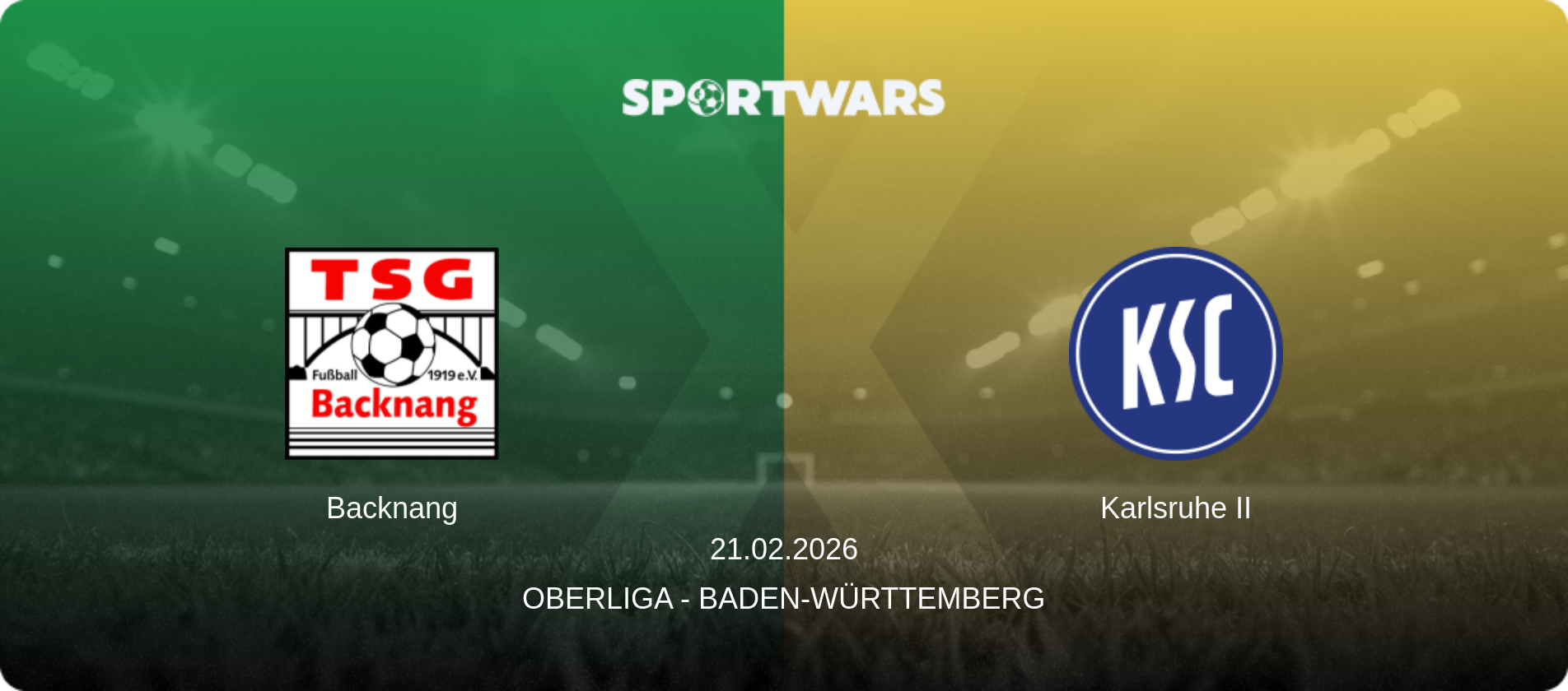 Backnang — Karlsruhe II, 21.02.2026 — Oberliga - Baden-Württemberg (match preview)