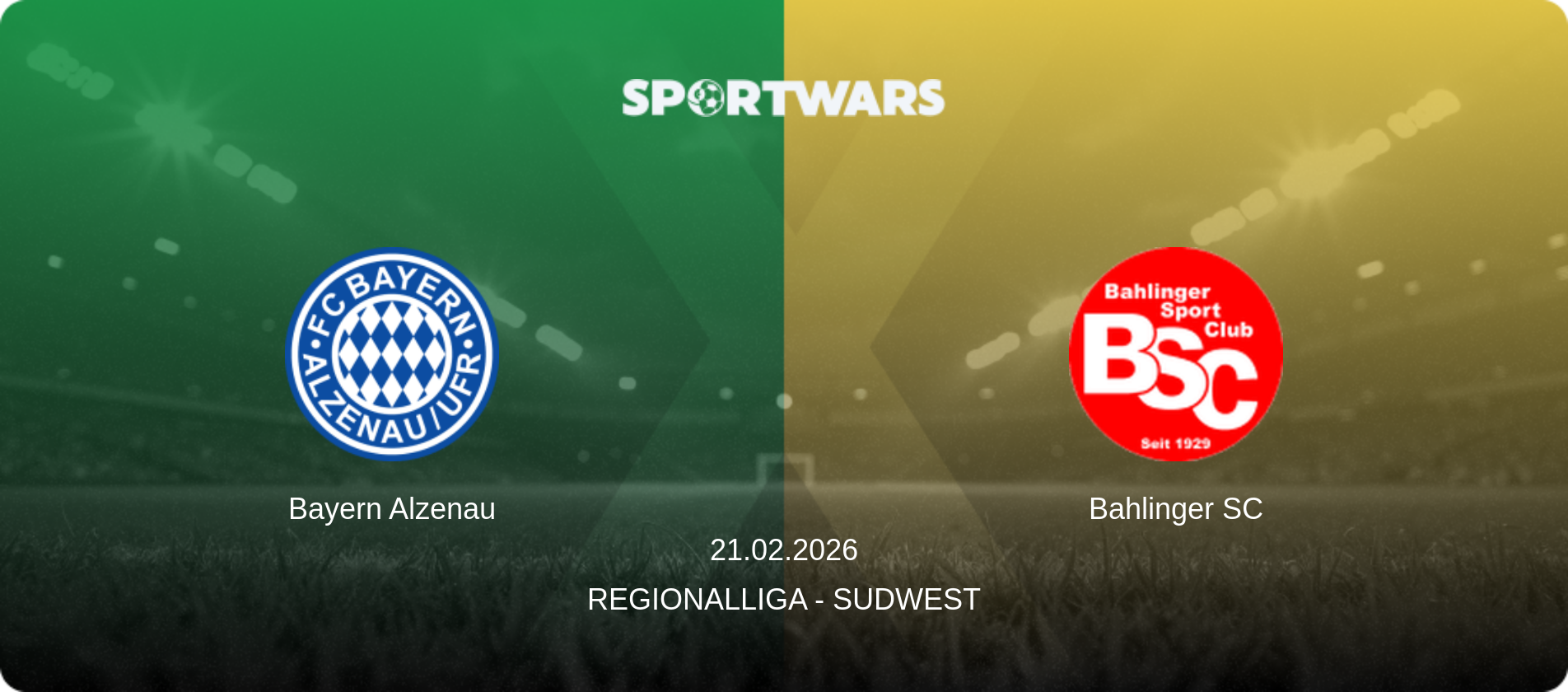 Bayern Alzenau — Bahlinger SC, 21.02.2026 — Regionalliga - SudWest (match preview)