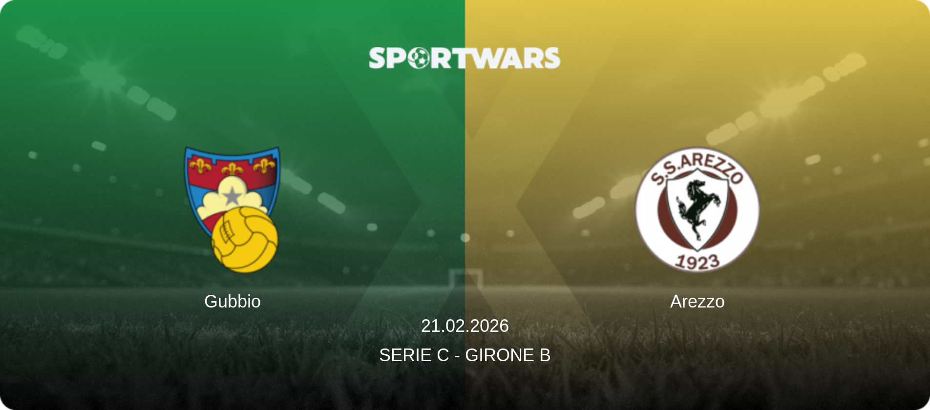 Gubbio — Arezzo, 21.02.2026 — Serie C - Girone B (match preview)