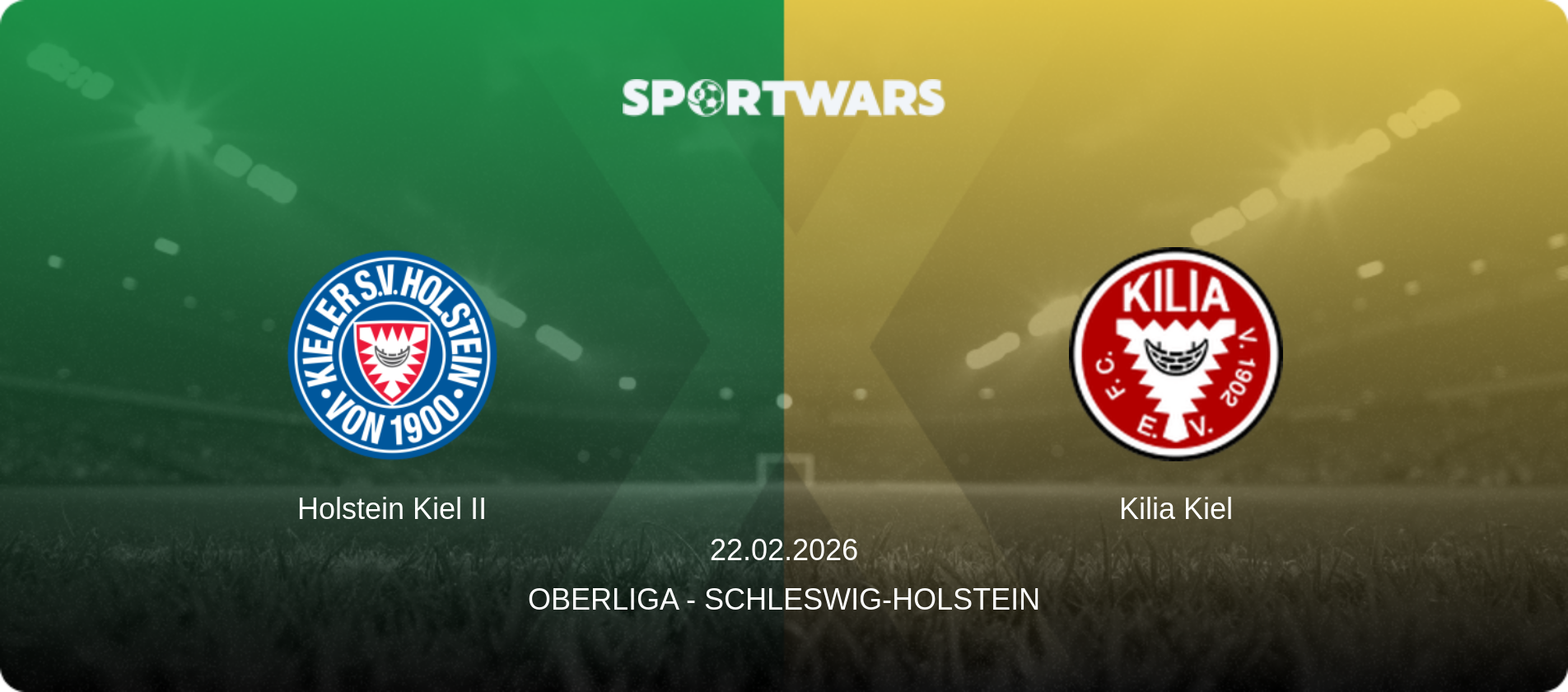 Holstein Kiel II — Kilia Kiel, 22.02.2026 — Oberliga - Schleswig-Holstein (match preview)