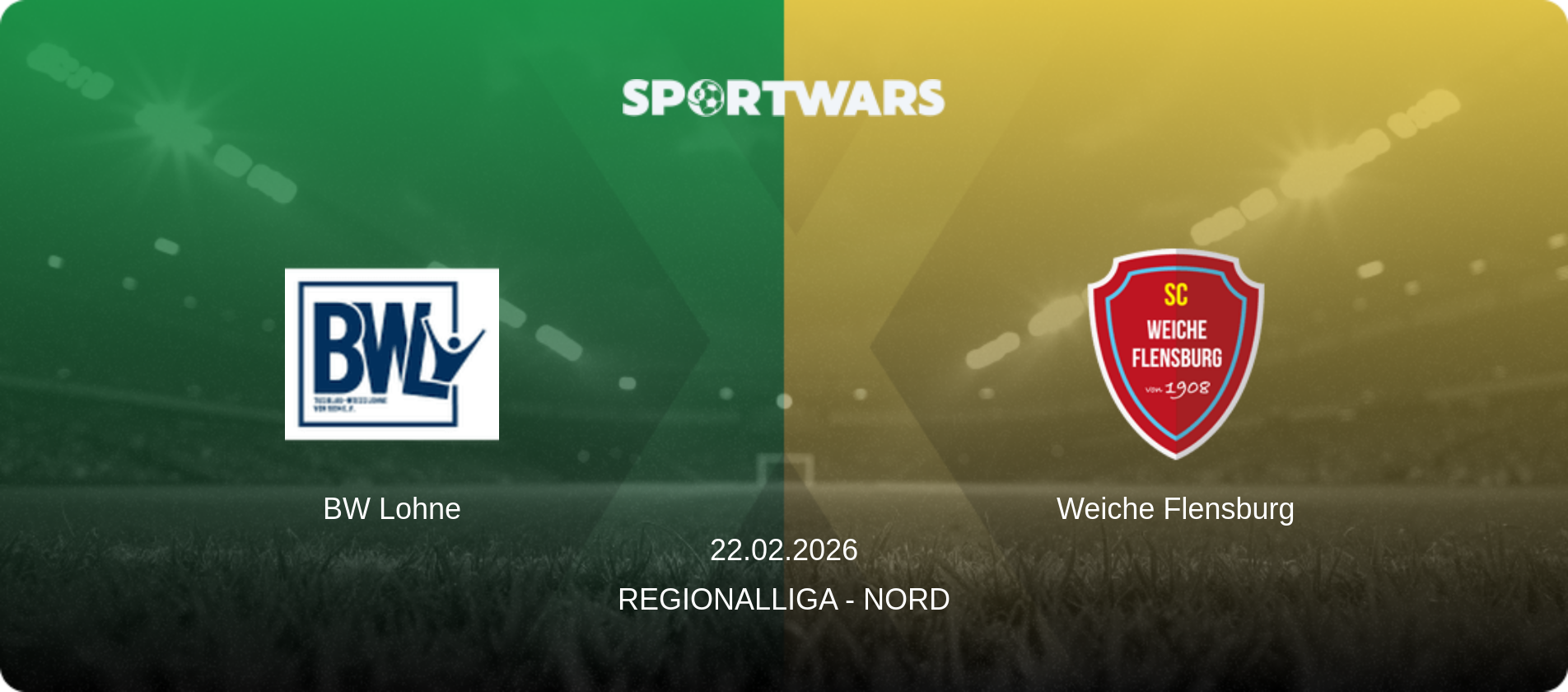 BW Lohne — Weiche Flensburg, 22.02.2026 — Regionalliga - Nord (match preview)