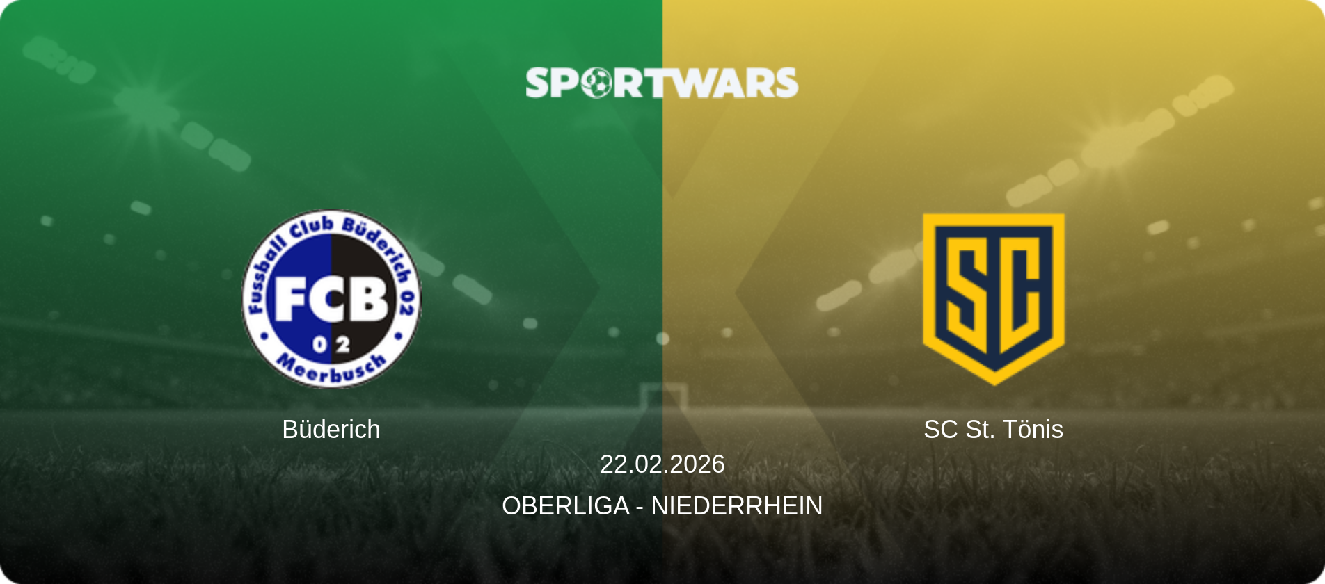 Büderich — SC St. Tönis, 22.02.2026 — Oberliga - Niederrhein (match preview)