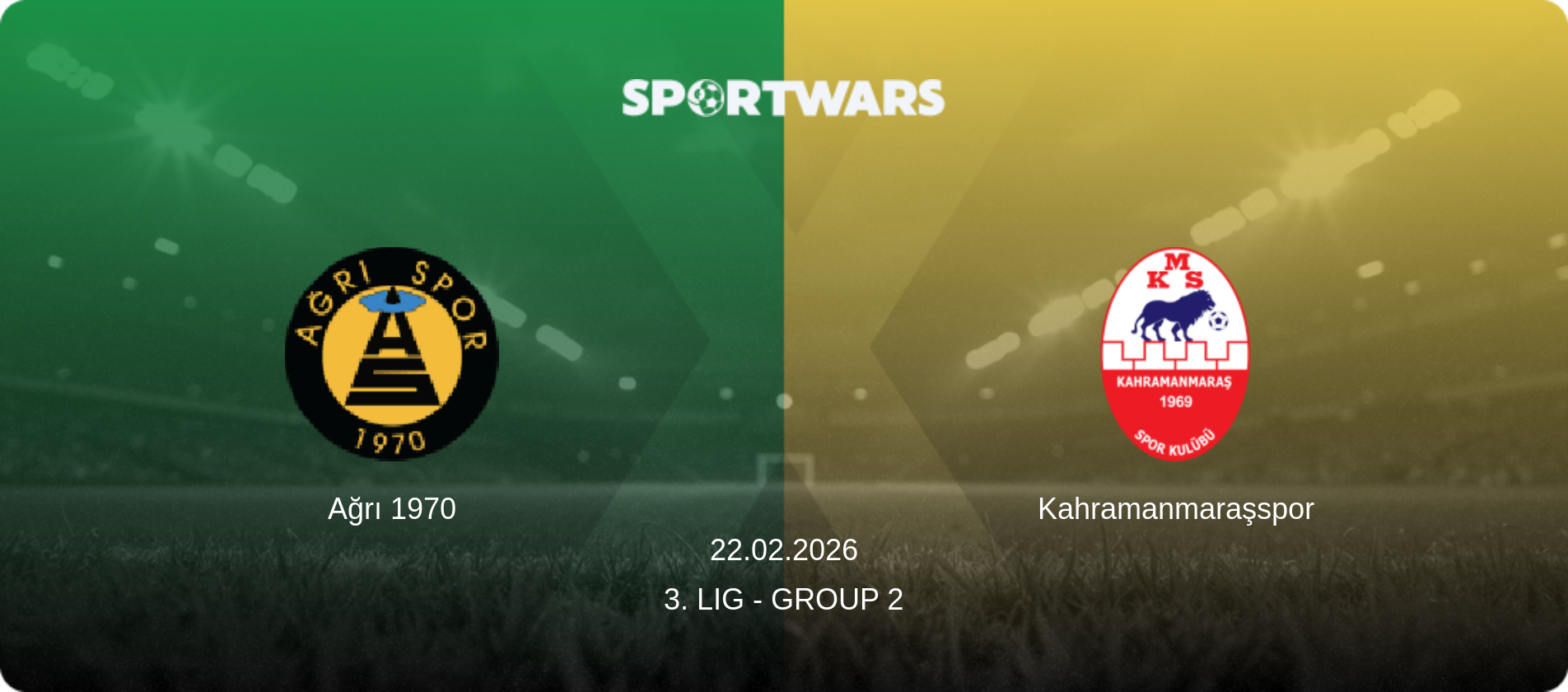 Ağrı 1970 — Kahramanmaraşspor, 22.02.2026 — 3. Lig - Group 2 (match preview)
