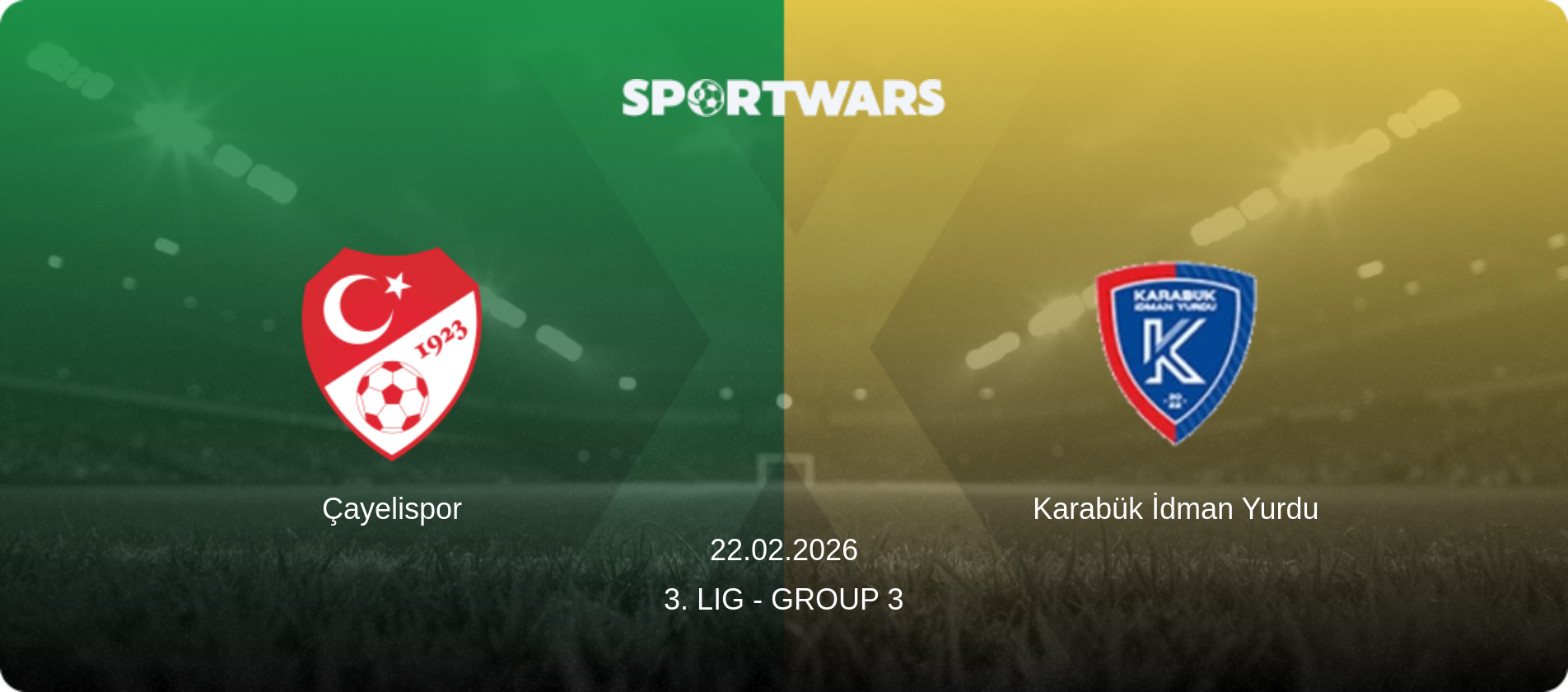 Çayelispor — Karabük İdman Yurdu, 22.02.2026 — 3. Lig - Group 3 (match preview)