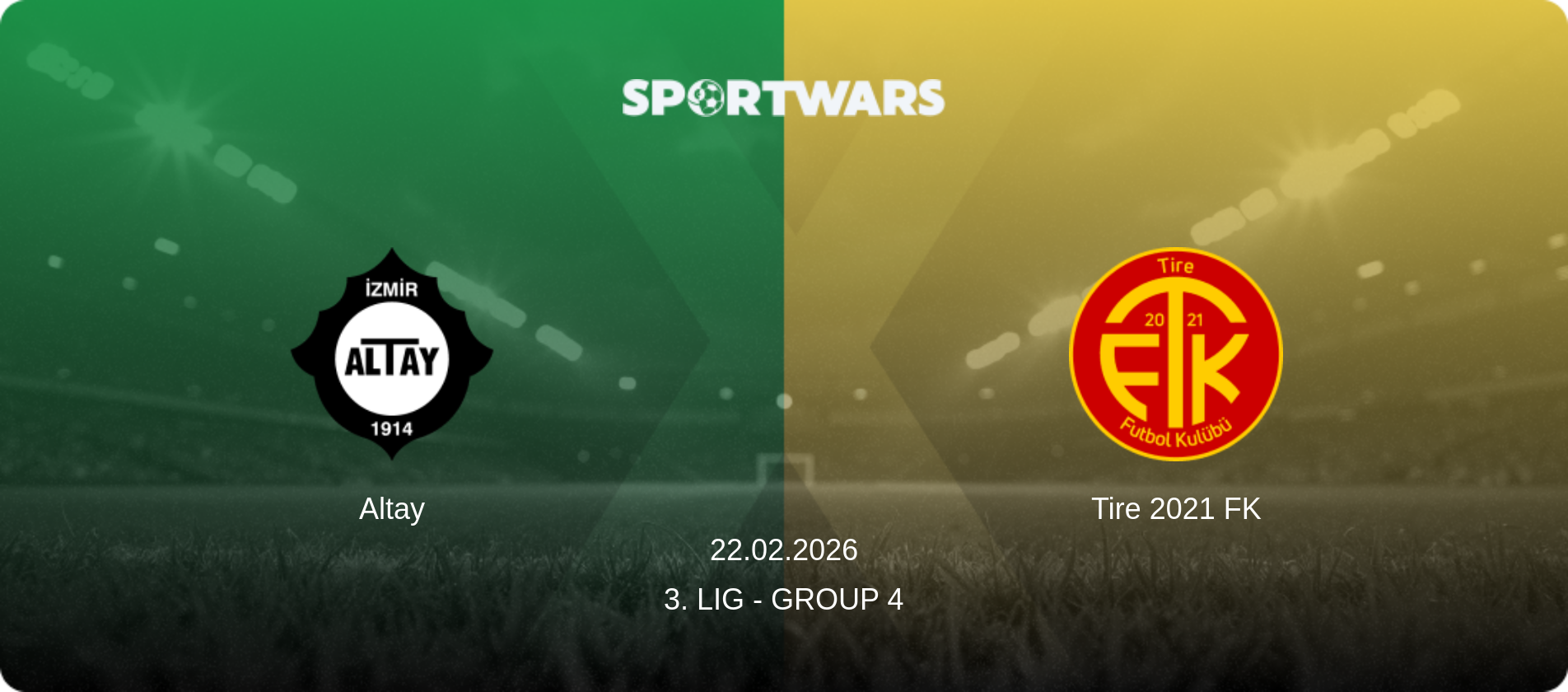 Altay — Tire 2021 FK, 22.02.2026 — 3. Lig - Group 4 (match preview)