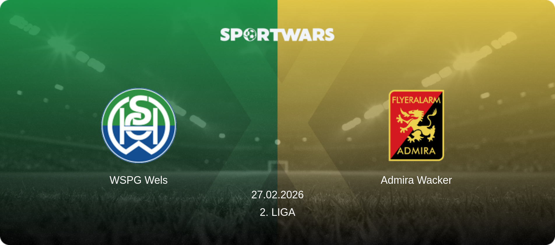 WSPG Wels — Admira Wacker, 27.02.2026 — 2. Liga (match preview)