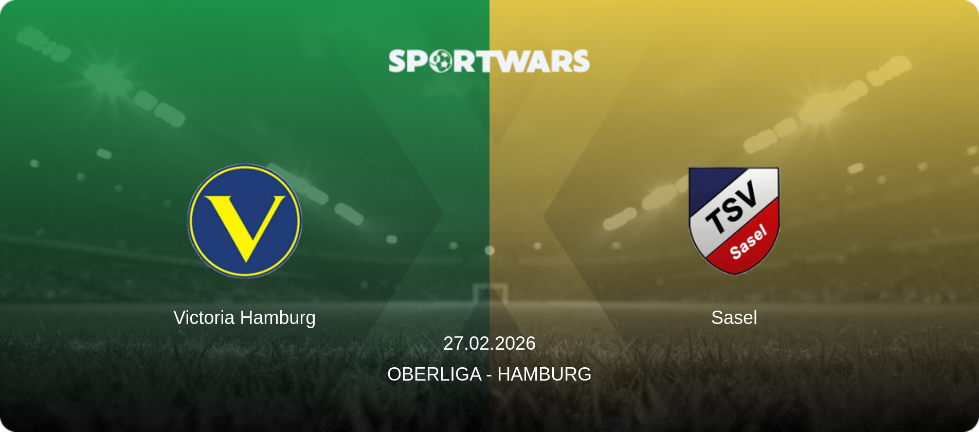 Victoria Hamburg — Sasel, 27.02.2026 — Oberliga - Hamburg (match preview)