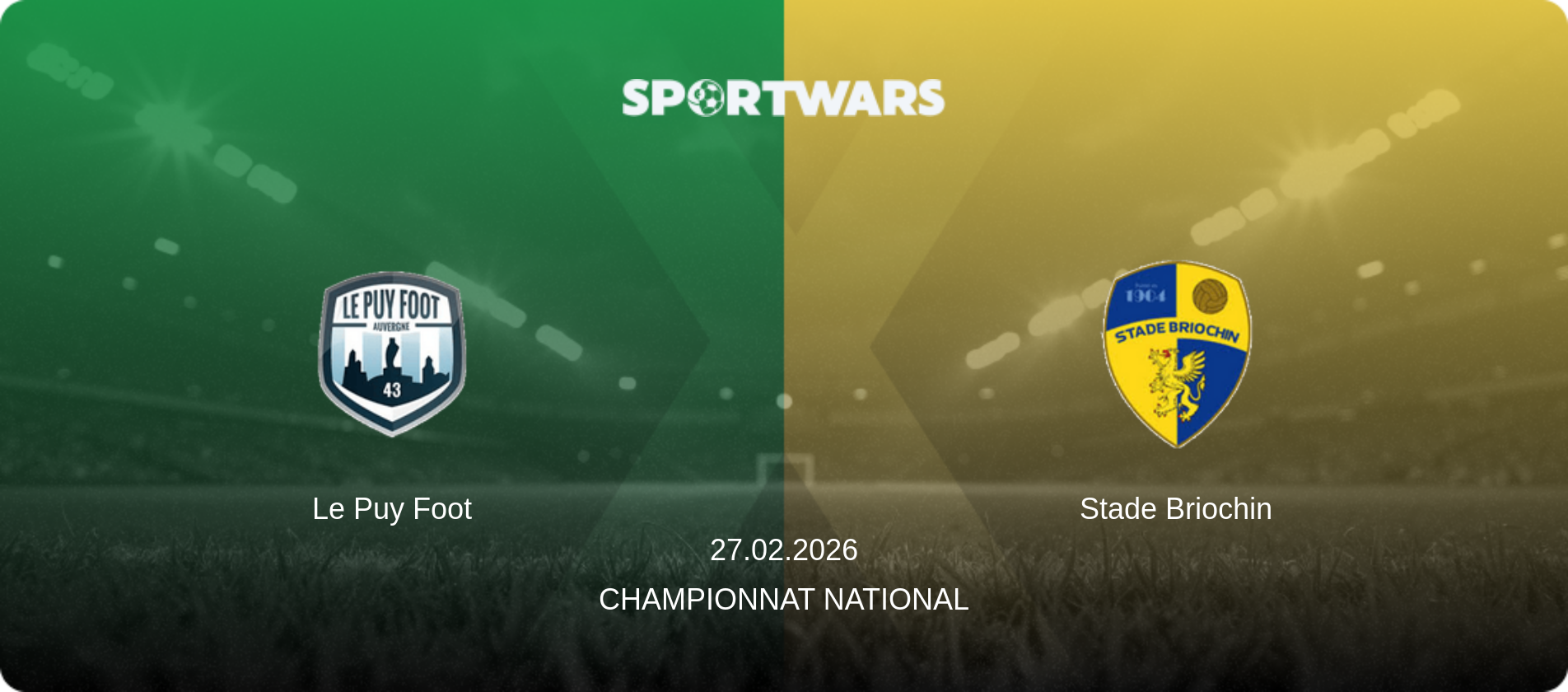 Le Puy Foot — Stade Briochin, 27.02.2026 — Championnat National (match preview)