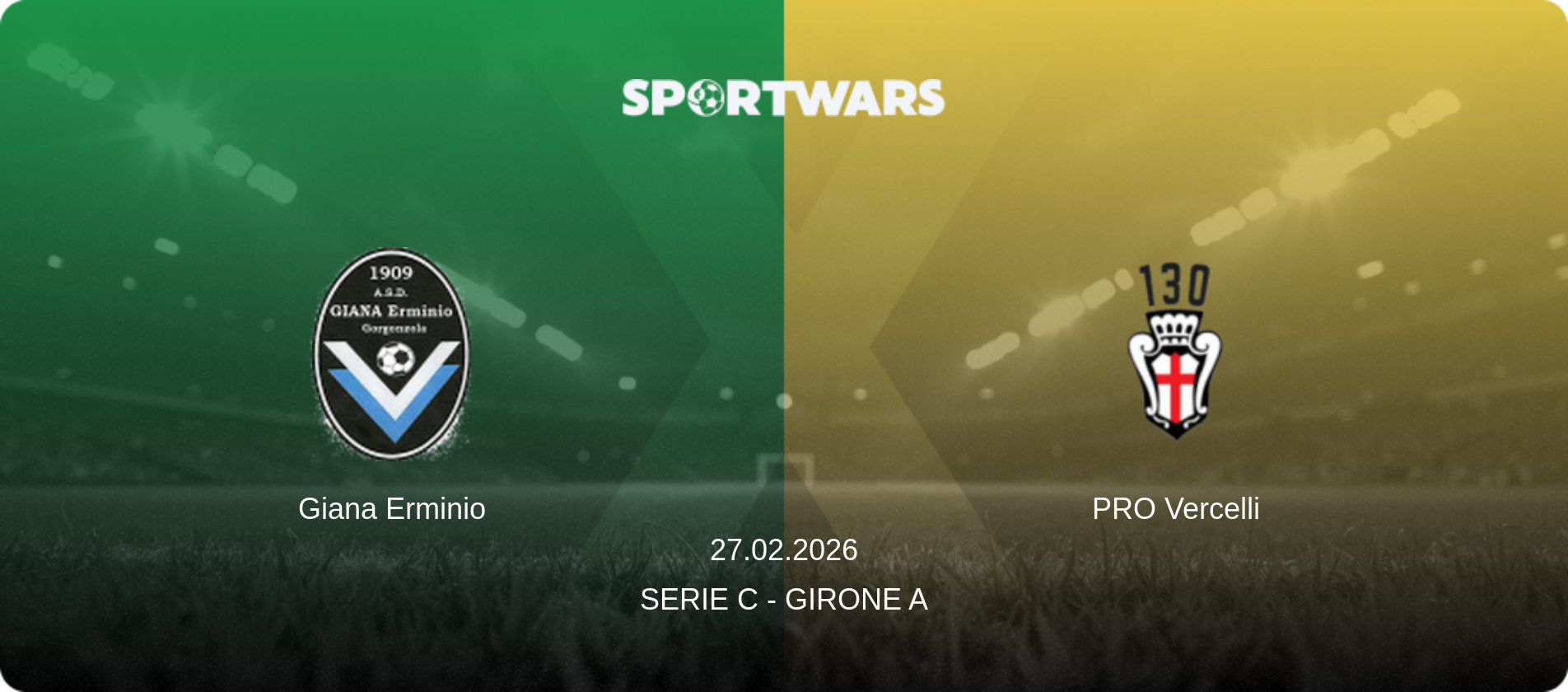 Giana Erminio — PRO Vercelli, 27.02.2026 — Serie C - Girone A (match preview)