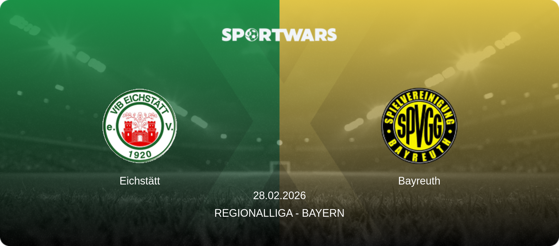 Eichstätt — Bayreuth, 28.02.2026 — Regionalliga - Bayern (match preview)