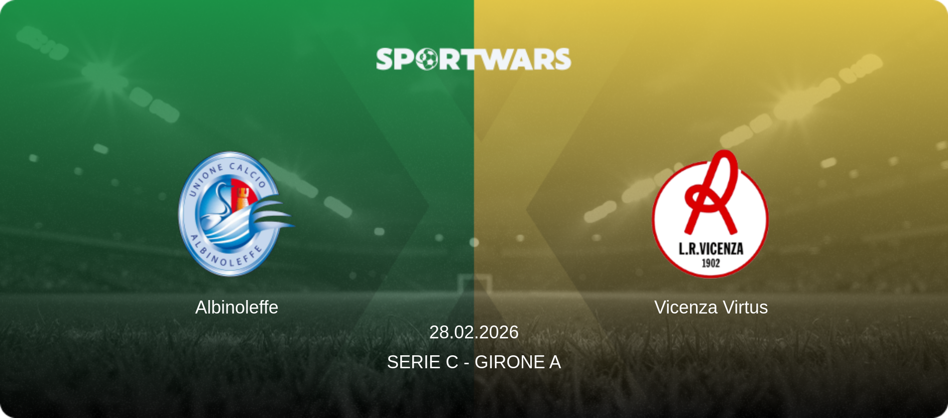 Albinoleffe — Vicenza Virtus, 28.02.2026 — Serie C - Girone A (match preview)