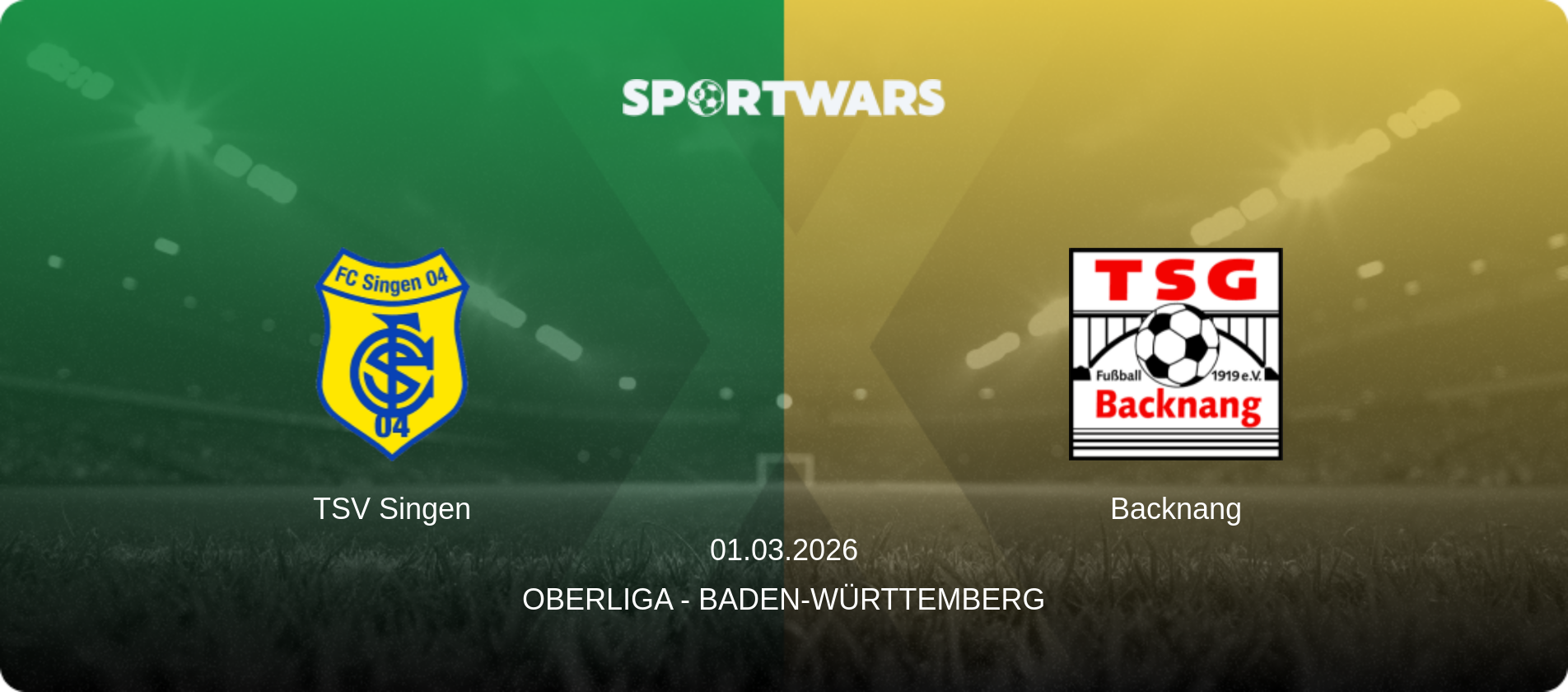 TSV Singen — Backnang, 01.03.2026 — Oberliga - Baden-Württemberg (match preview)