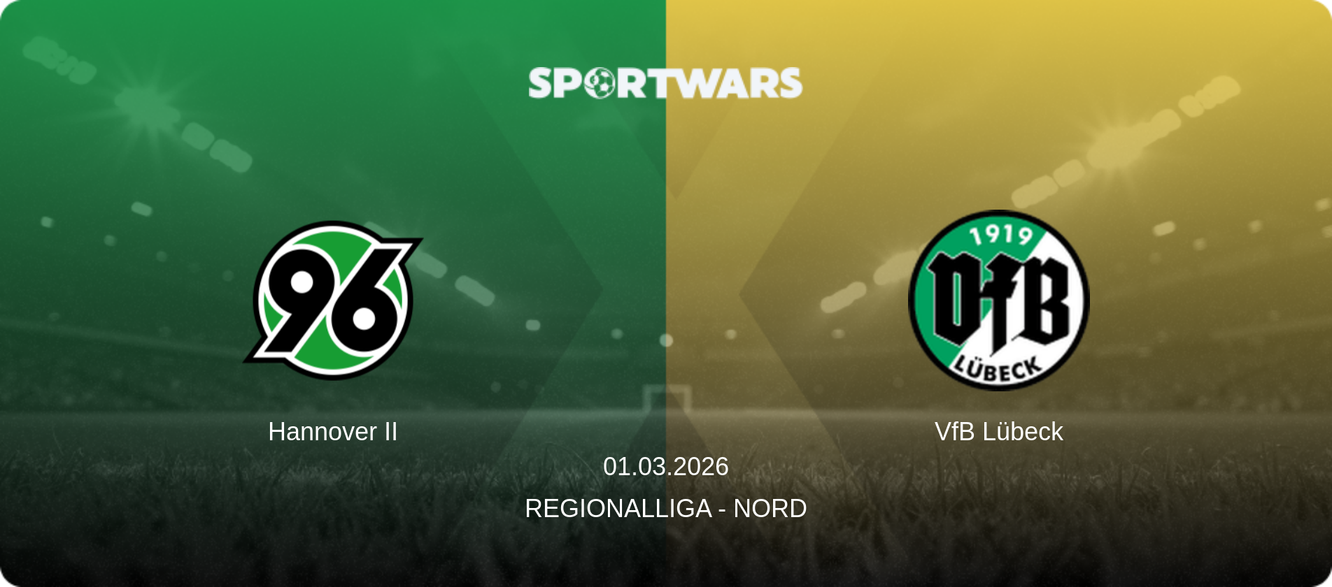 Hannover II — VfB Lübeck, 01.03.2026 — Regionalliga - Nord (match preview)