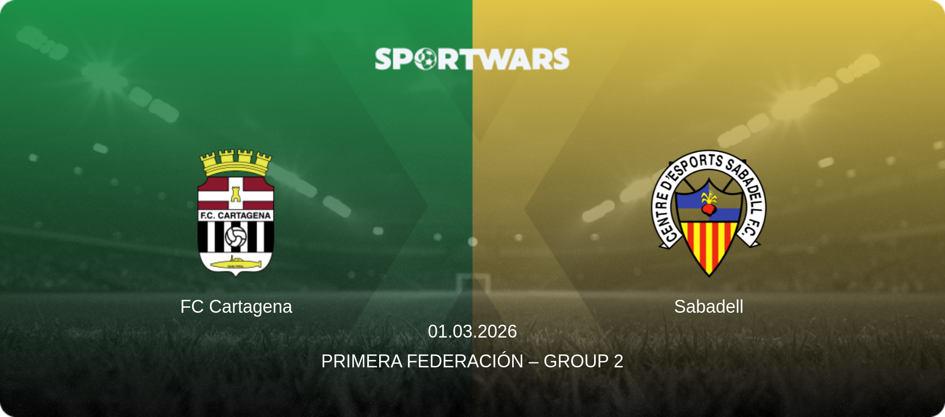 FC Cartagena — Sabadell, 01.03.2026 — Primera Federación – Group 2 (match preview)