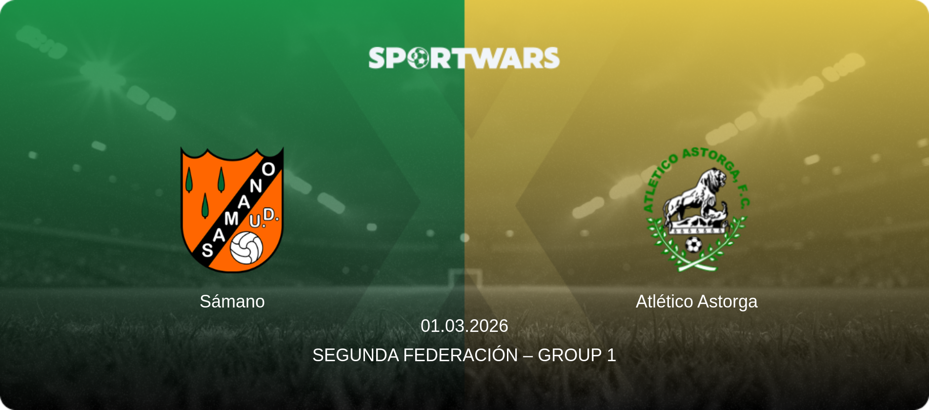 Sámano — Atlético Astorga, 01.03.2026 — Segunda Federación – Group 1 (match preview)