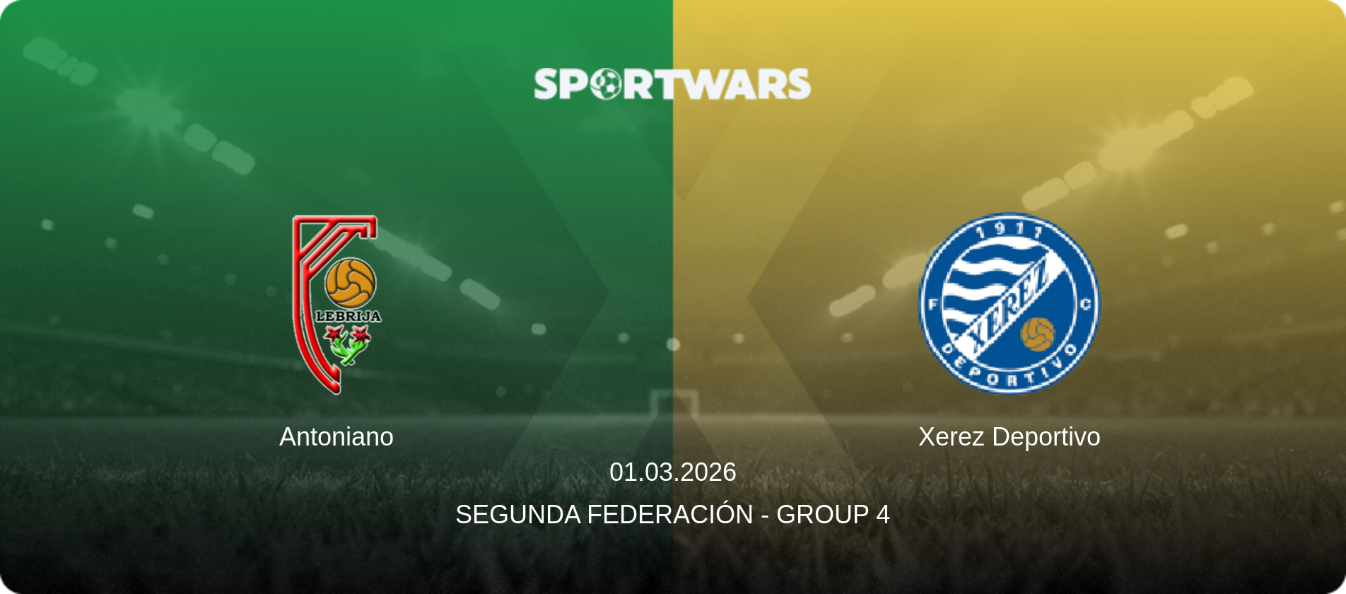 Antoniano — Xerez Deportivo, 01.03.2026 — Segunda Federación - Group 4 (match preview)