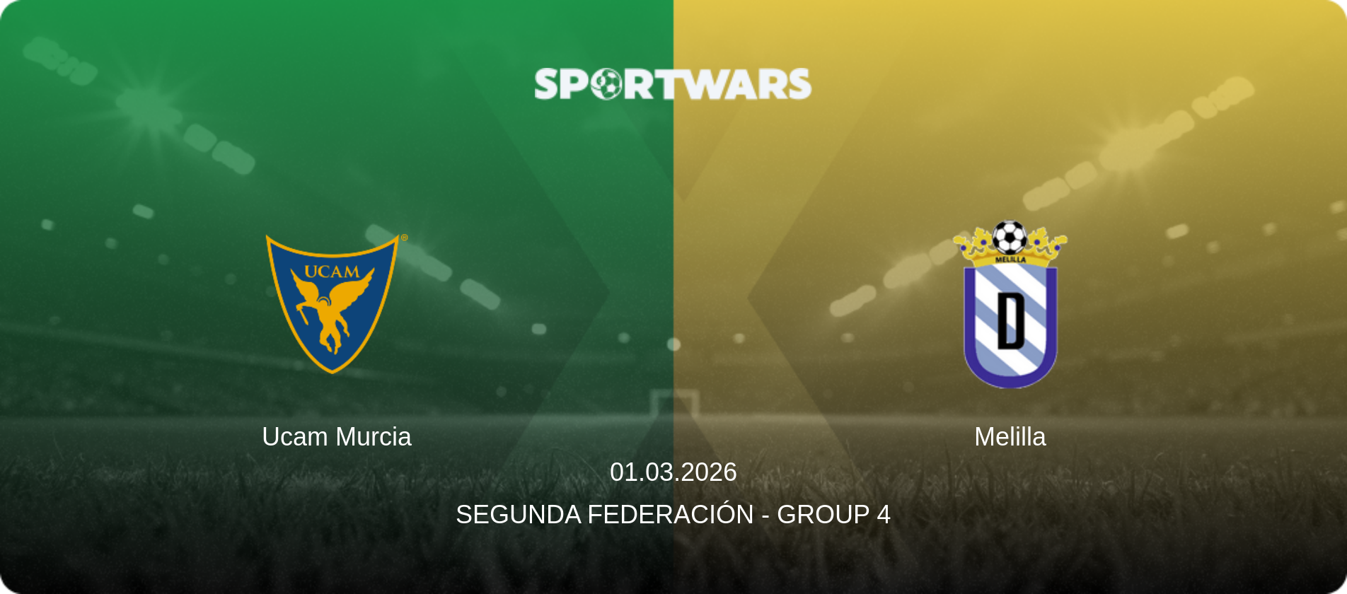 Ucam Murcia — Melilla, 01.03.2026 — Segunda Federación - Group 4 (match preview)
