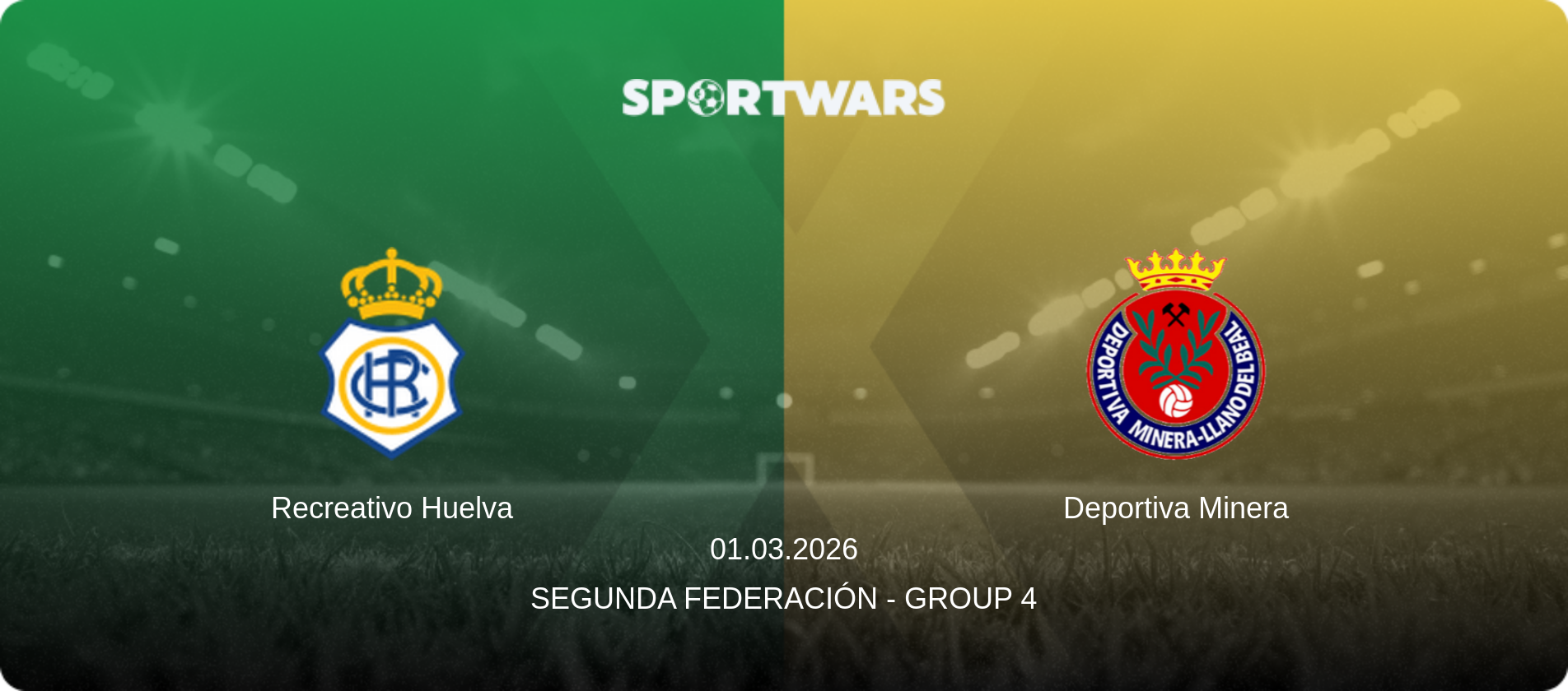 Recreativo Huelva — Deportiva Minera, 01.03.2026 — Segunda Federación - Group 4 (match preview)
