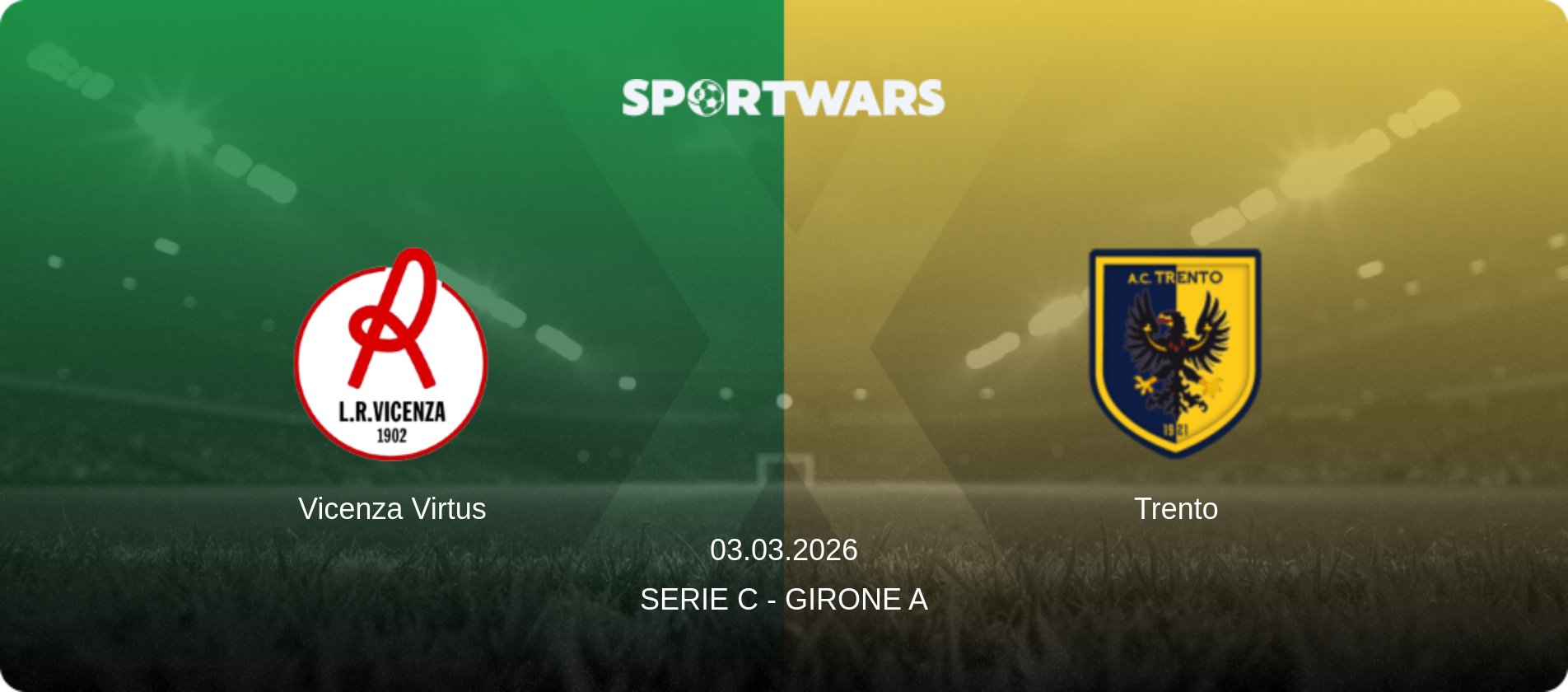 Vicenza Virtus — Trento, 03.03.2026 — Serie C - Girone A (match preview)