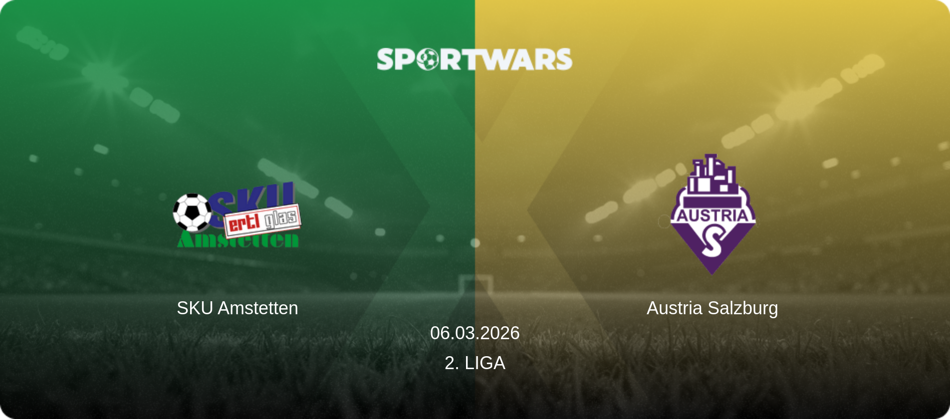 SKU Amstetten — Austria Salzburg, 06.03.2026 — 2. Liga (match preview)