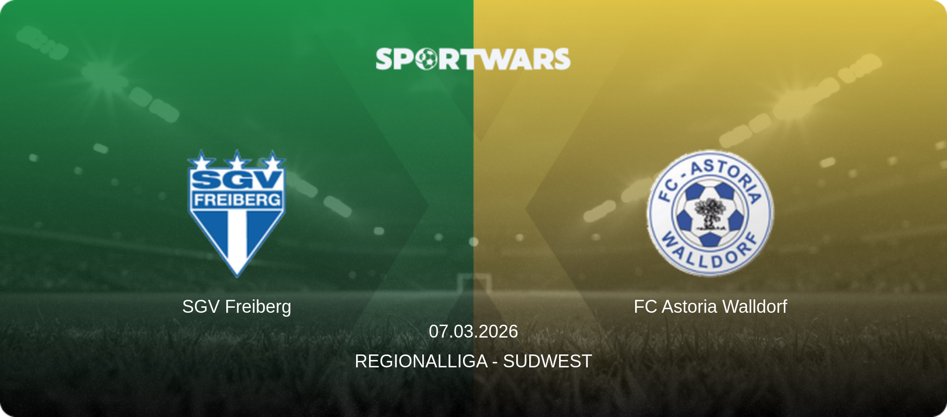 SGV Freiberg — FC Astoria Walldorf, 07.03.2026 — Regionalliga - SudWest (match preview)