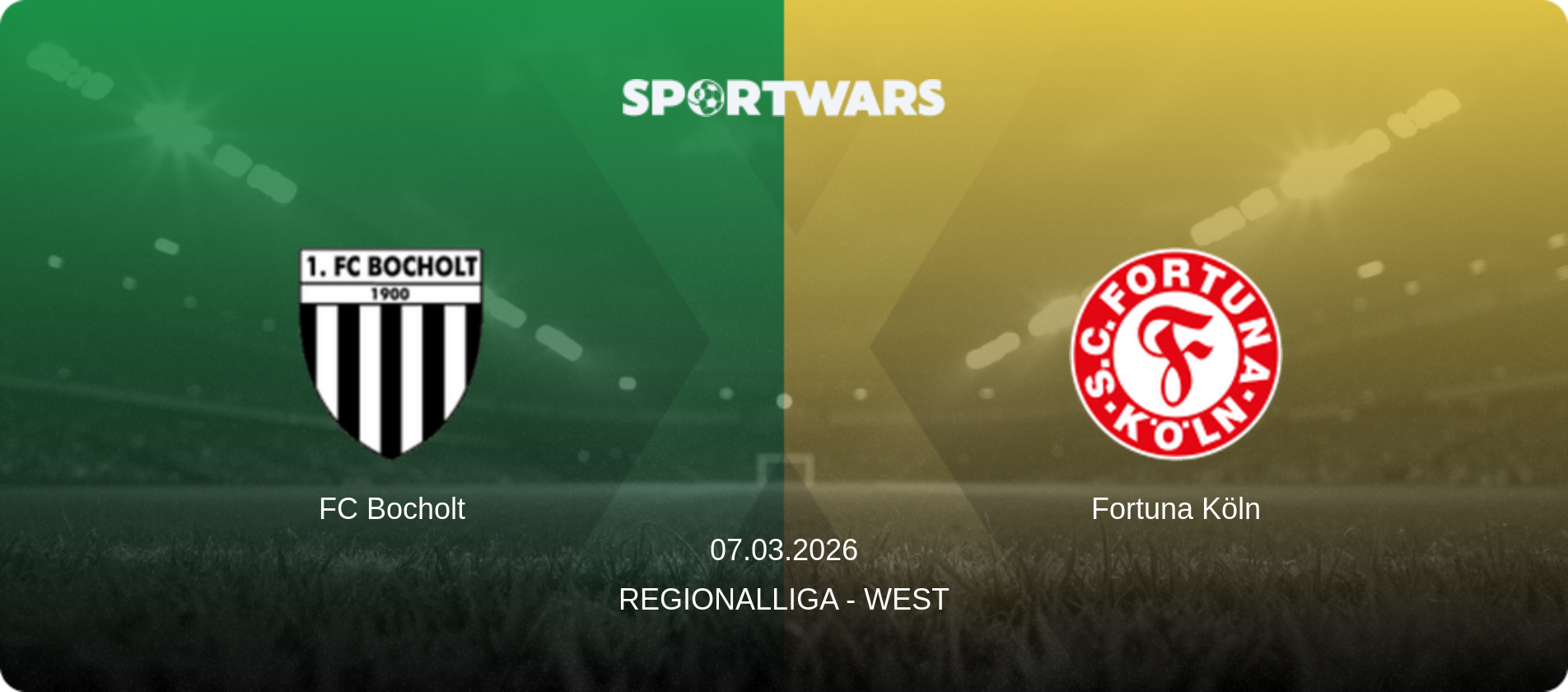 FC Bocholt — Fortuna Köln, 07.03.2026 — Regionalliga - West (match preview)