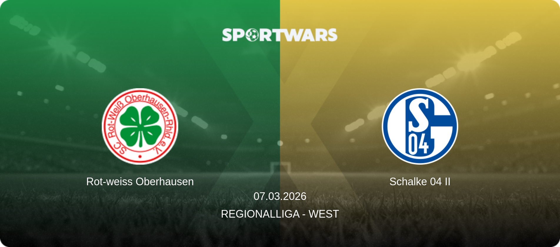Rot-weiss Oberhausen — Schalke 04 II, 07.03.2026 — Regionalliga - West (match preview)