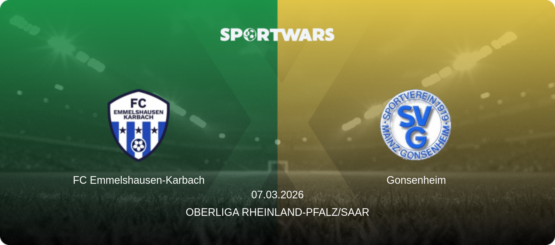 FC Emmelshausen-Karbach — Gonsenheim, 07.03.2026 — Oberliga Rheinland-Pfalz/Saar (match preview)