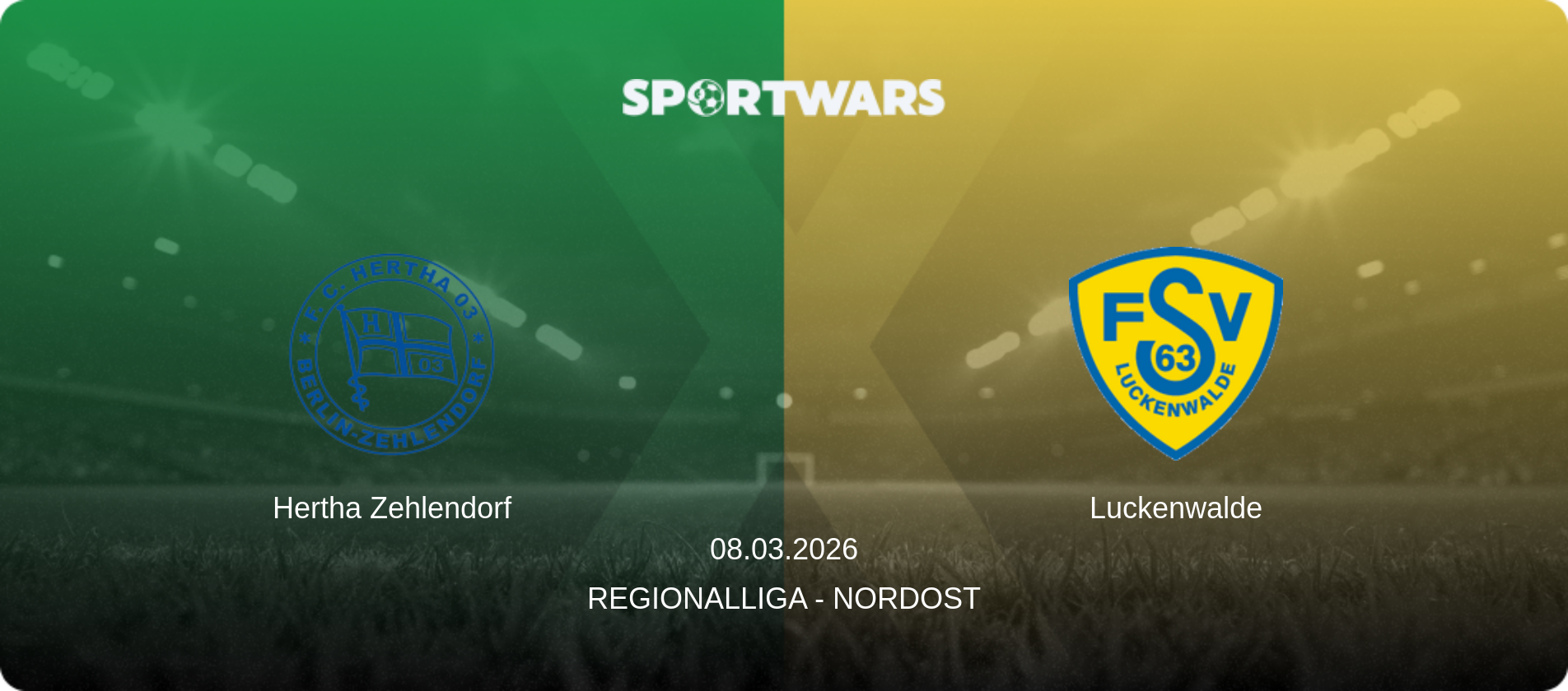 Hertha Zehlendorf — Luckenwalde, 08.03.2026 — Regionalliga - Nordost (match preview)