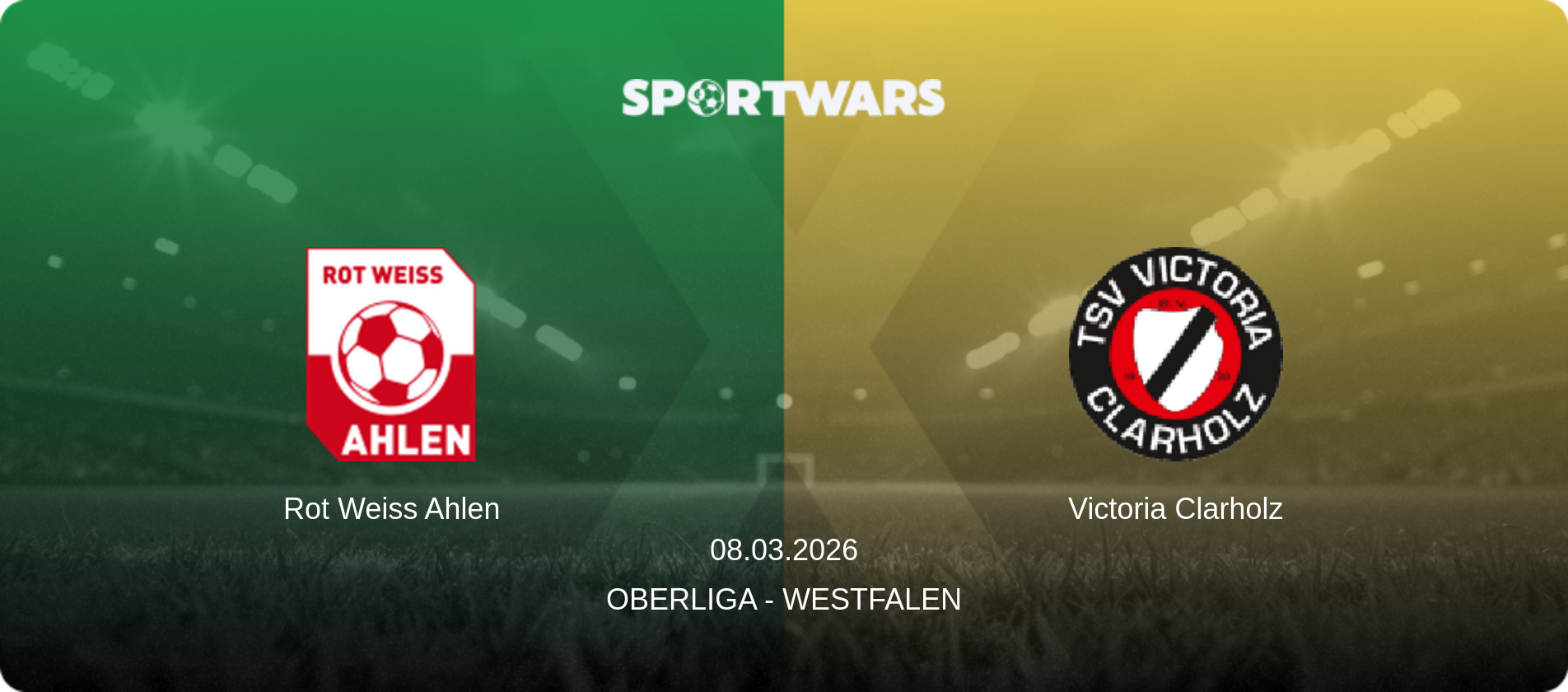 Rot Weiss Ahlen — Victoria Clarholz, 08.03.2026 — Oberliga - Westfalen (match preview)