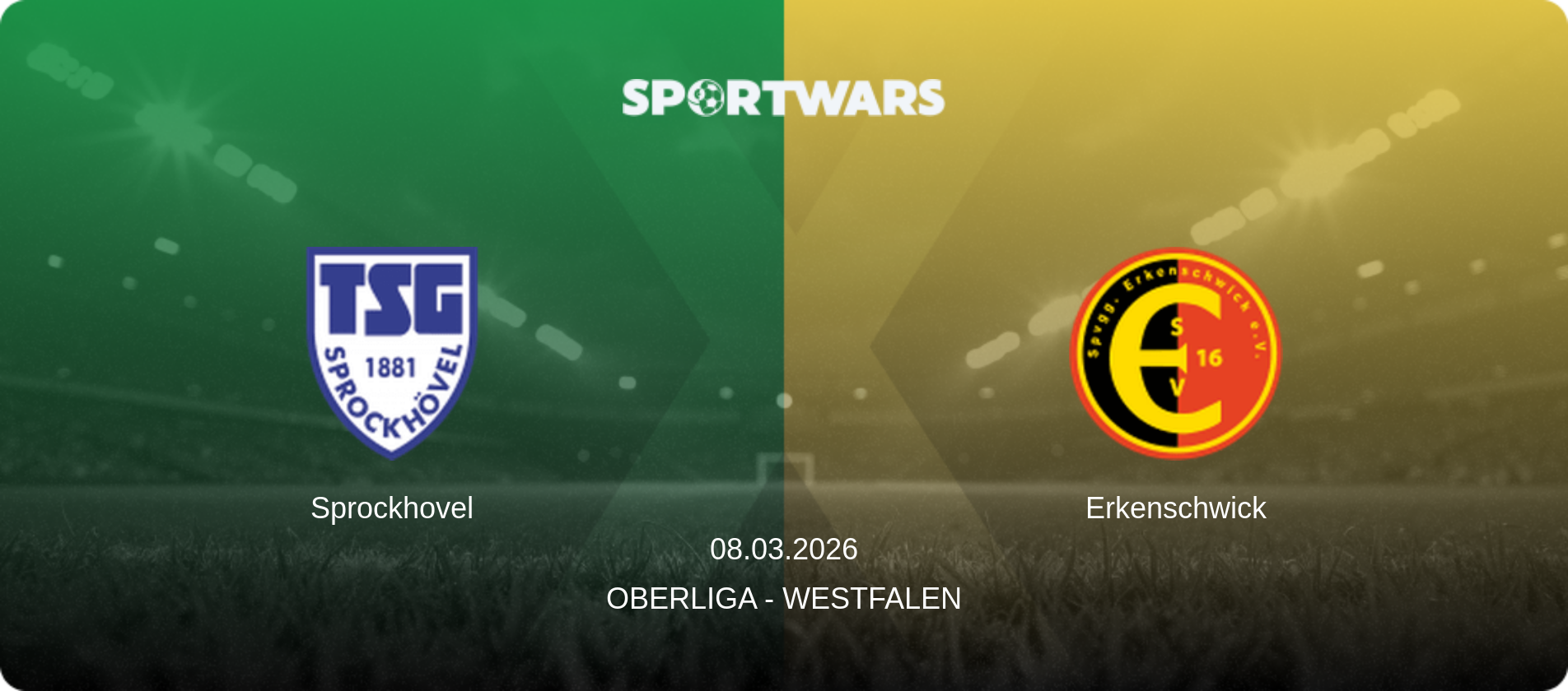 Sprockhovel — Erkenschwick, 08.03.2026 — Oberliga - Westfalen (match preview)