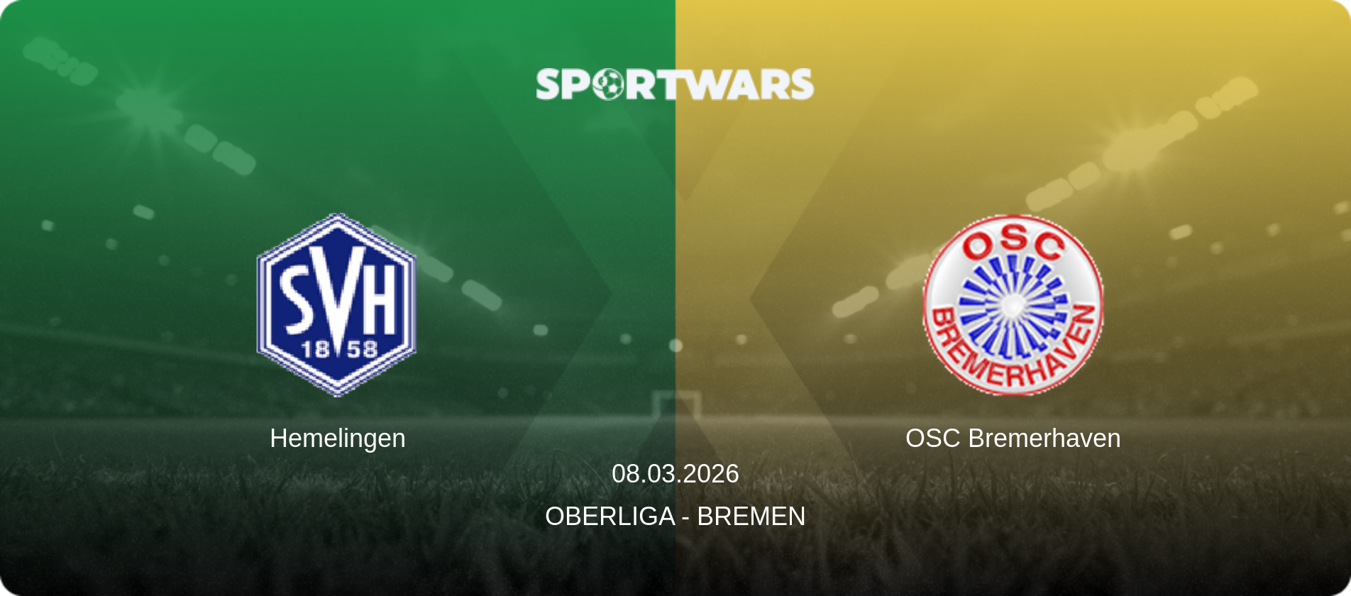 Hemelingen — OSC Bremerhaven, 08.03.2026 — Oberliga - Bremen (match preview)