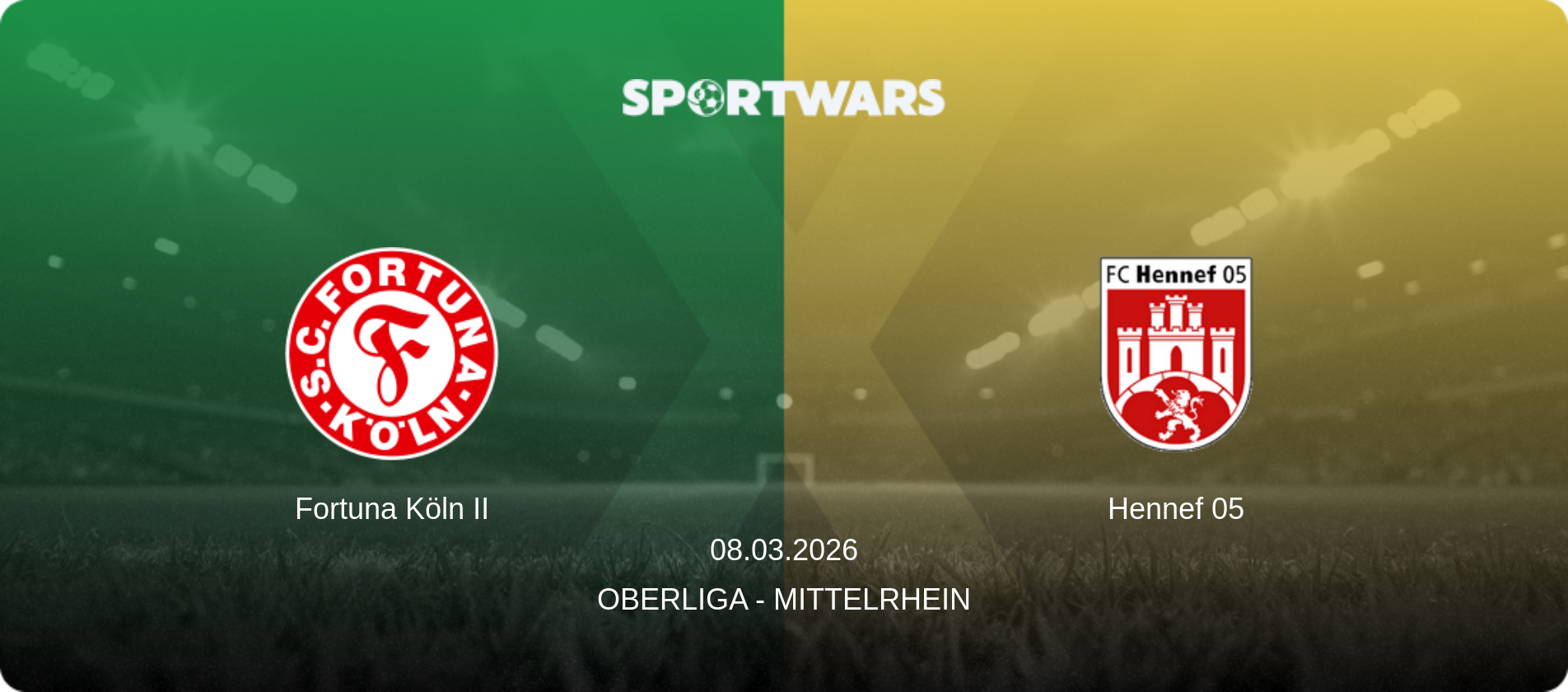 Fortuna Köln II — Hennef 05, 08.03.2026 — Oberliga - Mittelrhein (match preview)