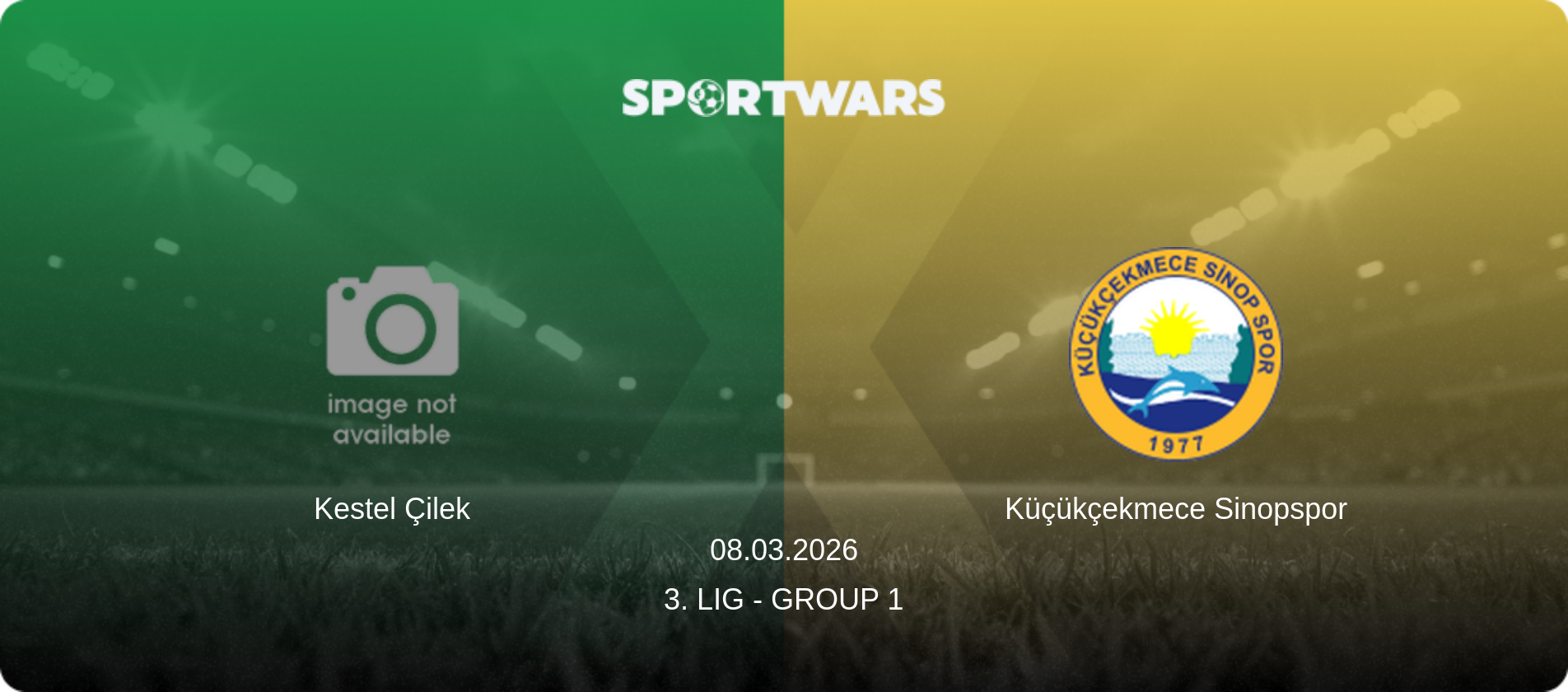 Kestel Çilek — Küçükçekmece Sinopspor, 08.03.2026 — 3. Lig - Group 1 (match preview)