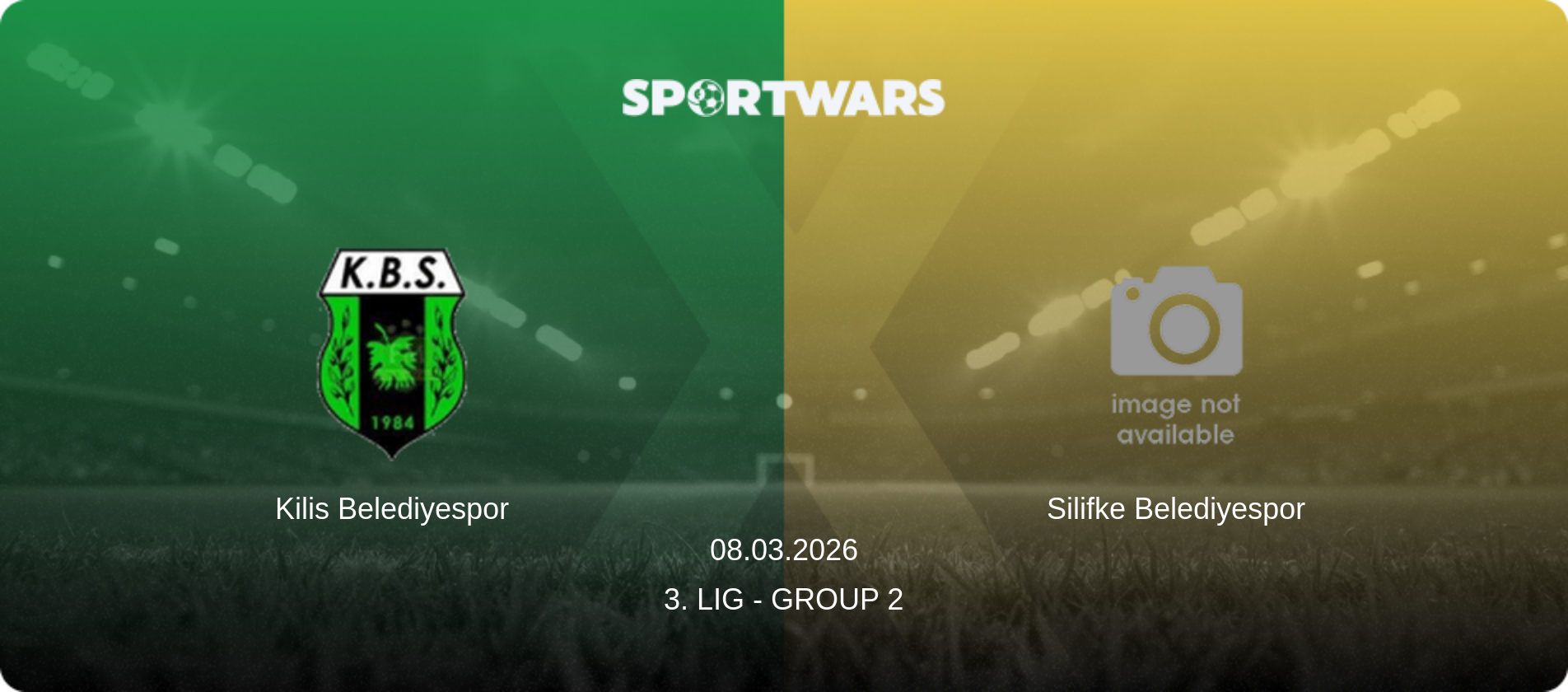Kilis Belediyespor — Silifke Belediyespor, 08.03.2026 — 3. Lig - Group 2 (match preview)